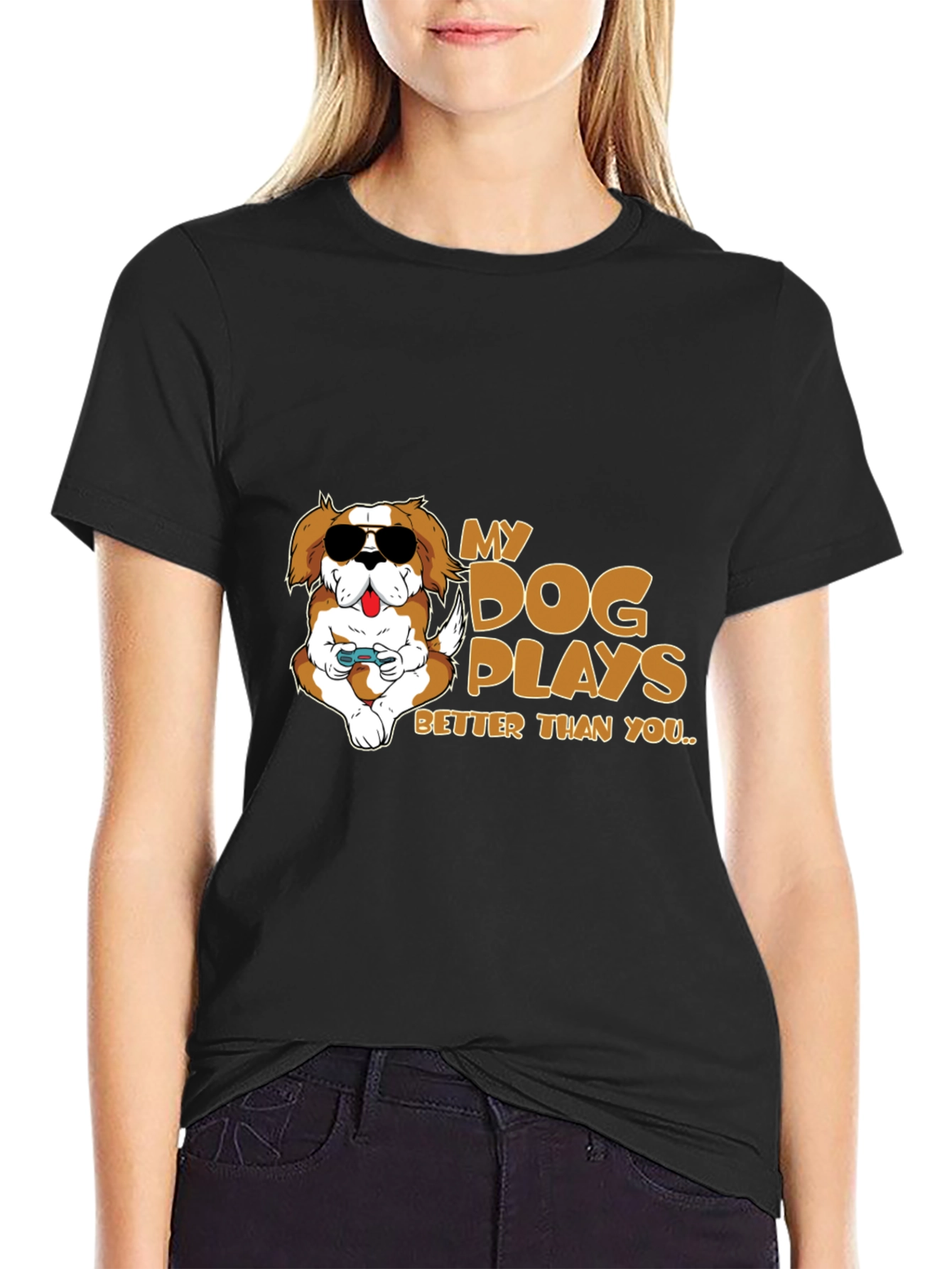 My Dog Plays Better Than You Graphic T-Shirt