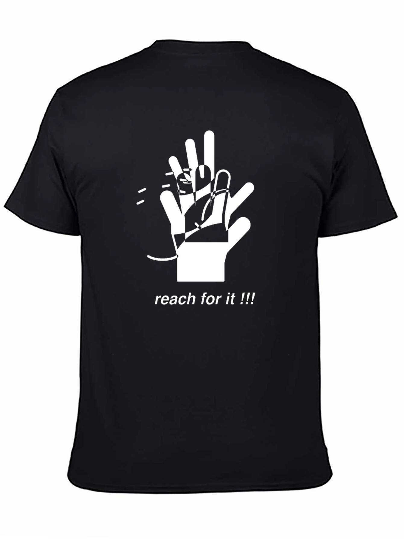 Reach for It T-Shirt - Stylish Graphic Tee