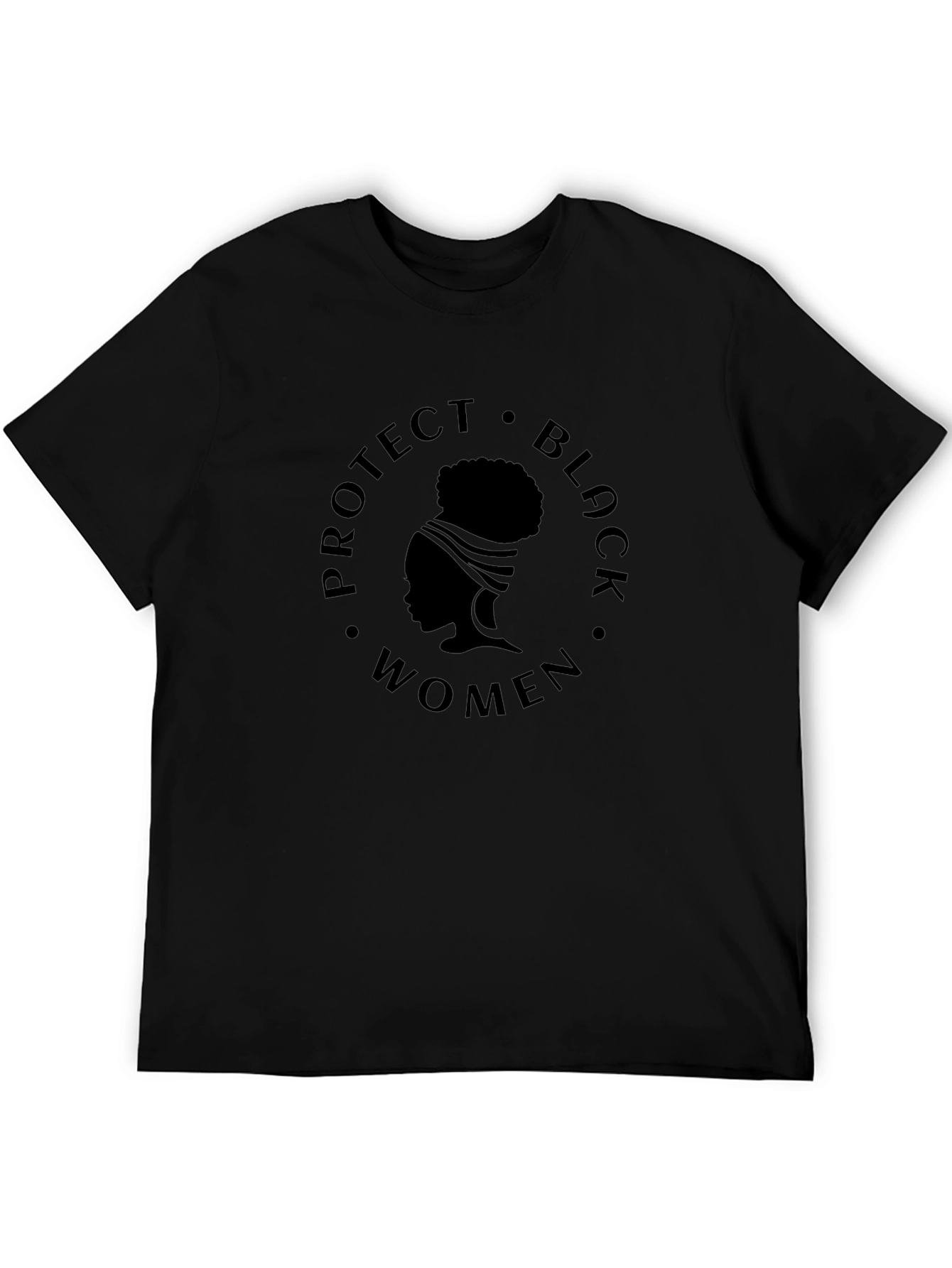 Protect Black Women T-Shirt