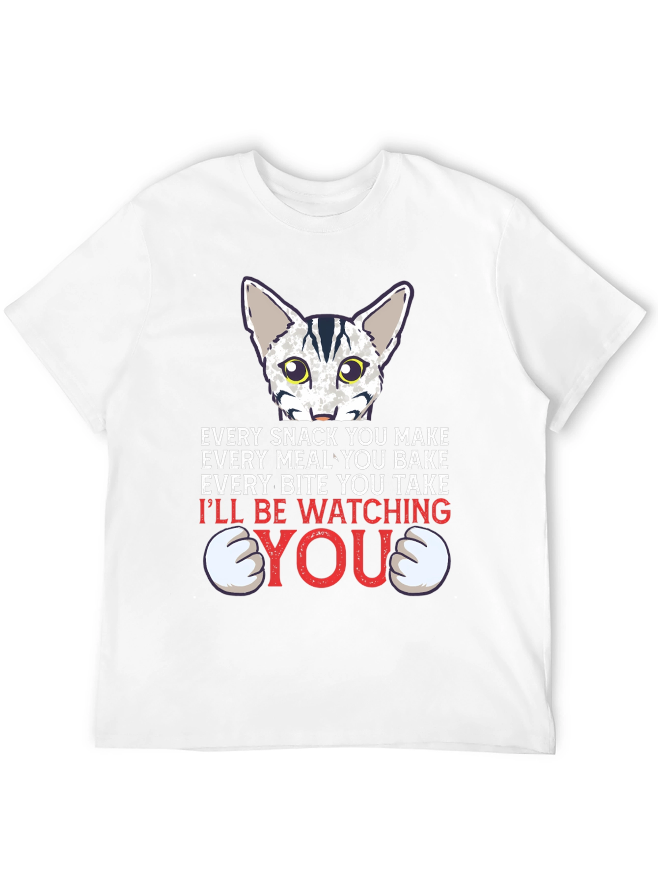 Every Snack You Make Cat Graphic Tee