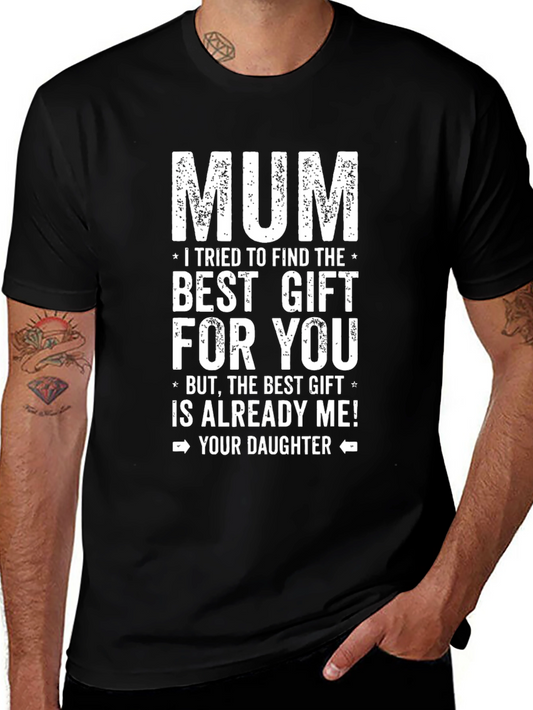 Funny Mum - Best Gift Black T-Shirt