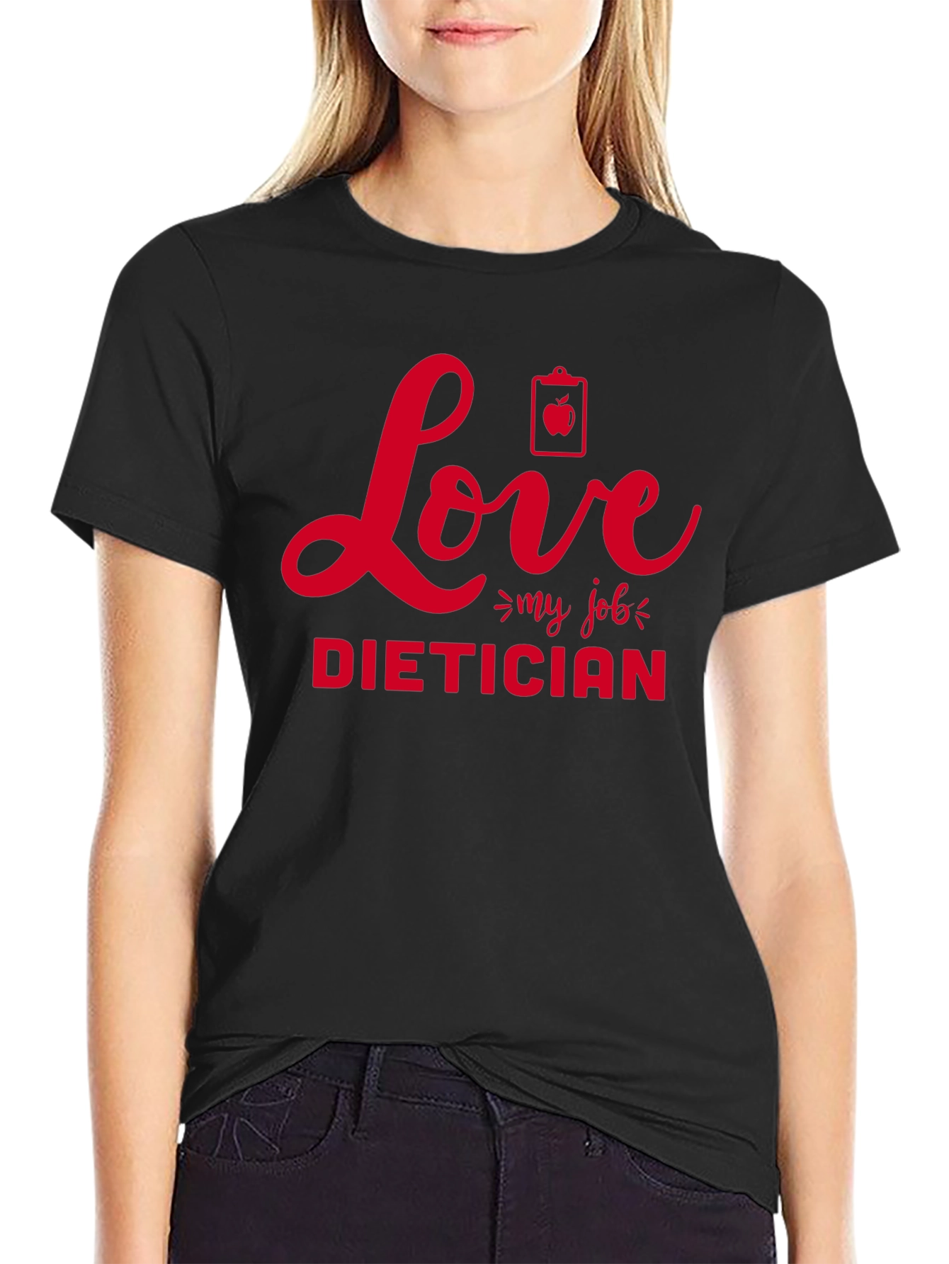 Love My Job Dietician T-Shirt