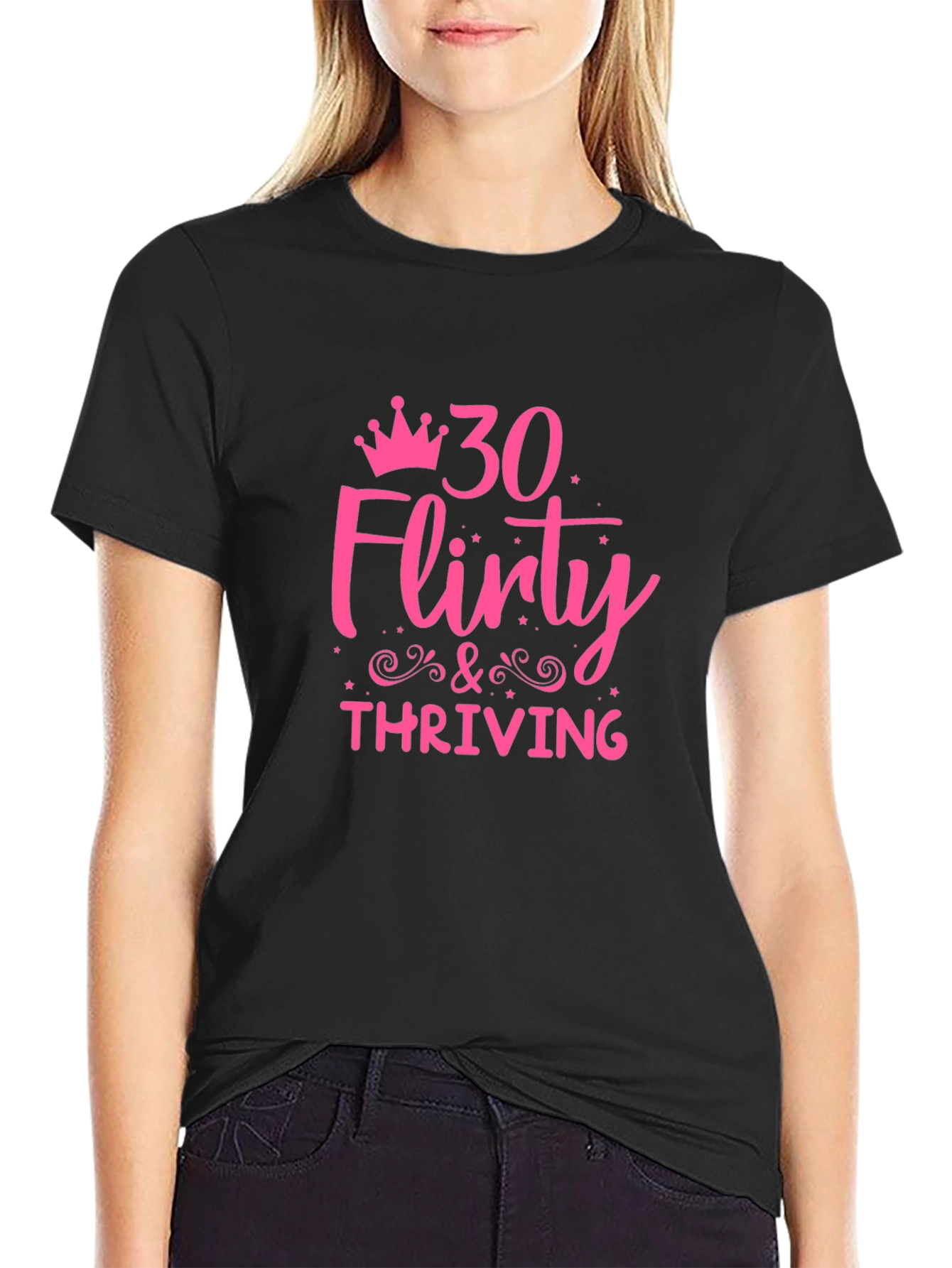 30 Flirty & Thriving Graphic Tee - Birthday Shirt