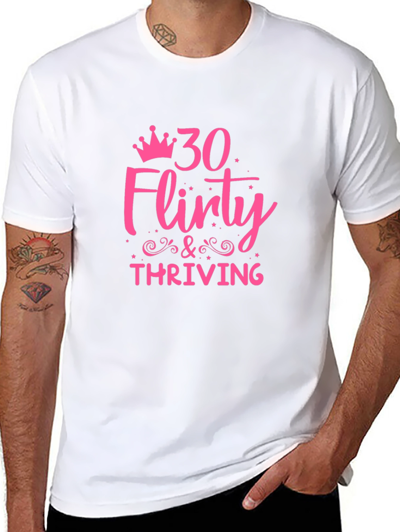 30 Flirty & Thriving Graphic Tee - Birthday Shirt