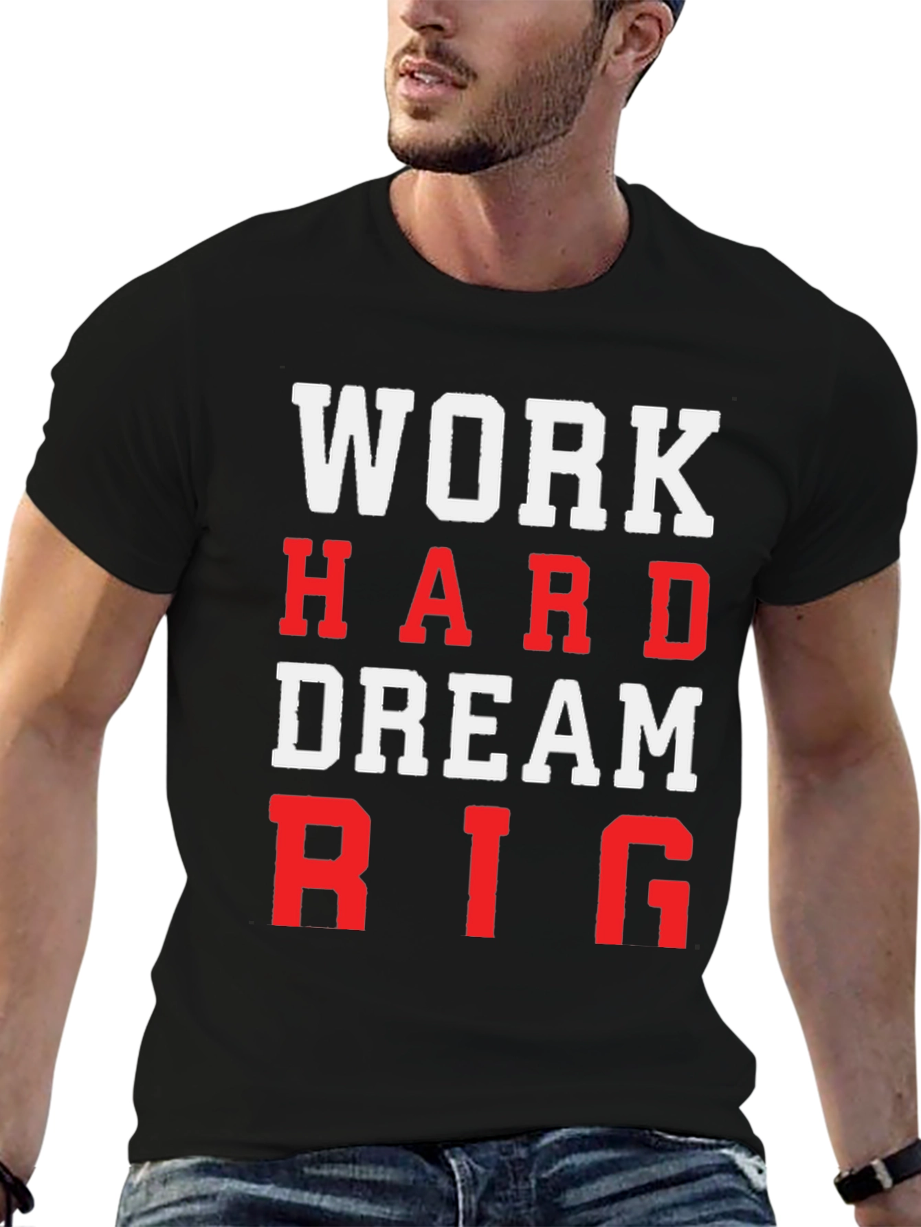 Work Hard Dream Big Graphic T-Shirt