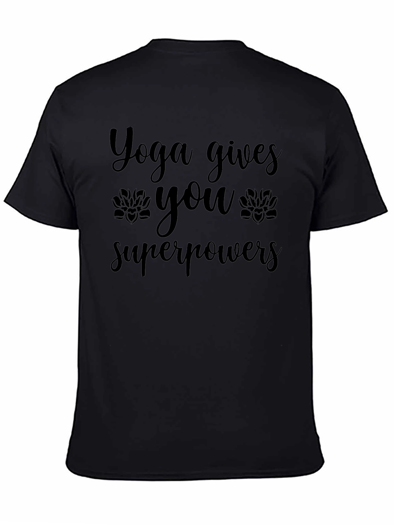 Yoga Gives You Superpowers Black Graphic T-Shirt