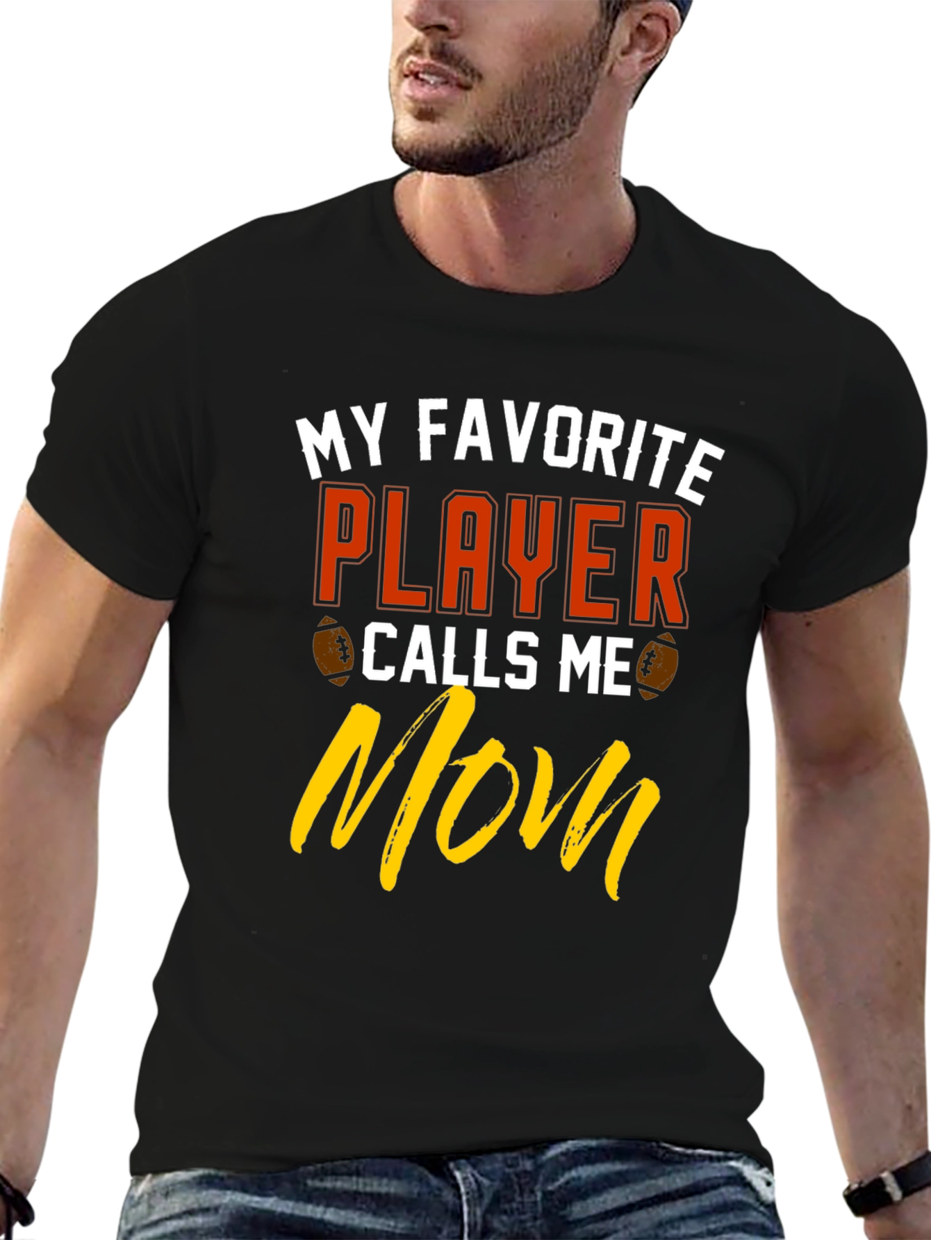 My Favorite Player Calls Me Mom T-Shirt