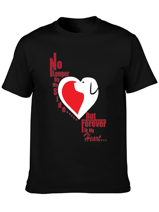 Dog Memorial T-Shirt - Forever In My Heart