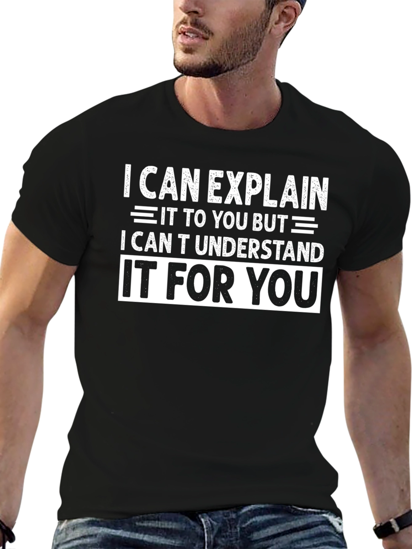 I Can Explain T-Shirt Funny Sarcastic Tee