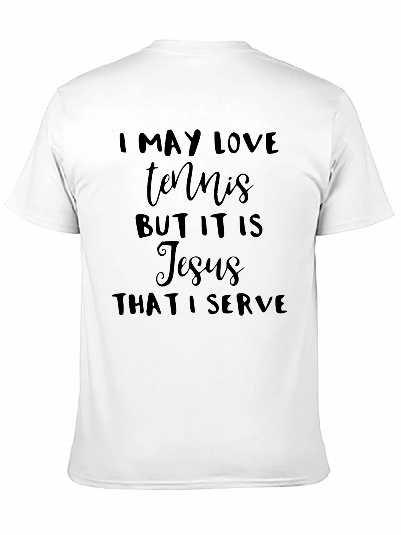 Tennis & Jesus T-Shirt - Faith Based Athletic Apparel