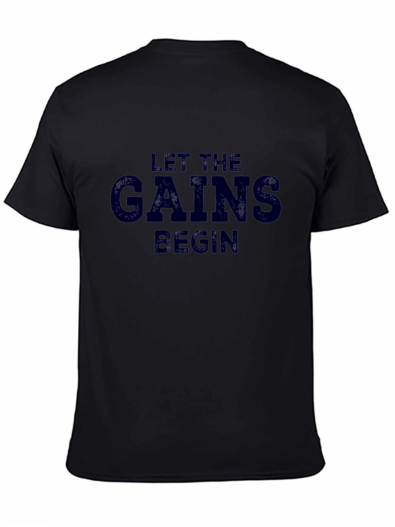 Let the Gains Begin Black Tee