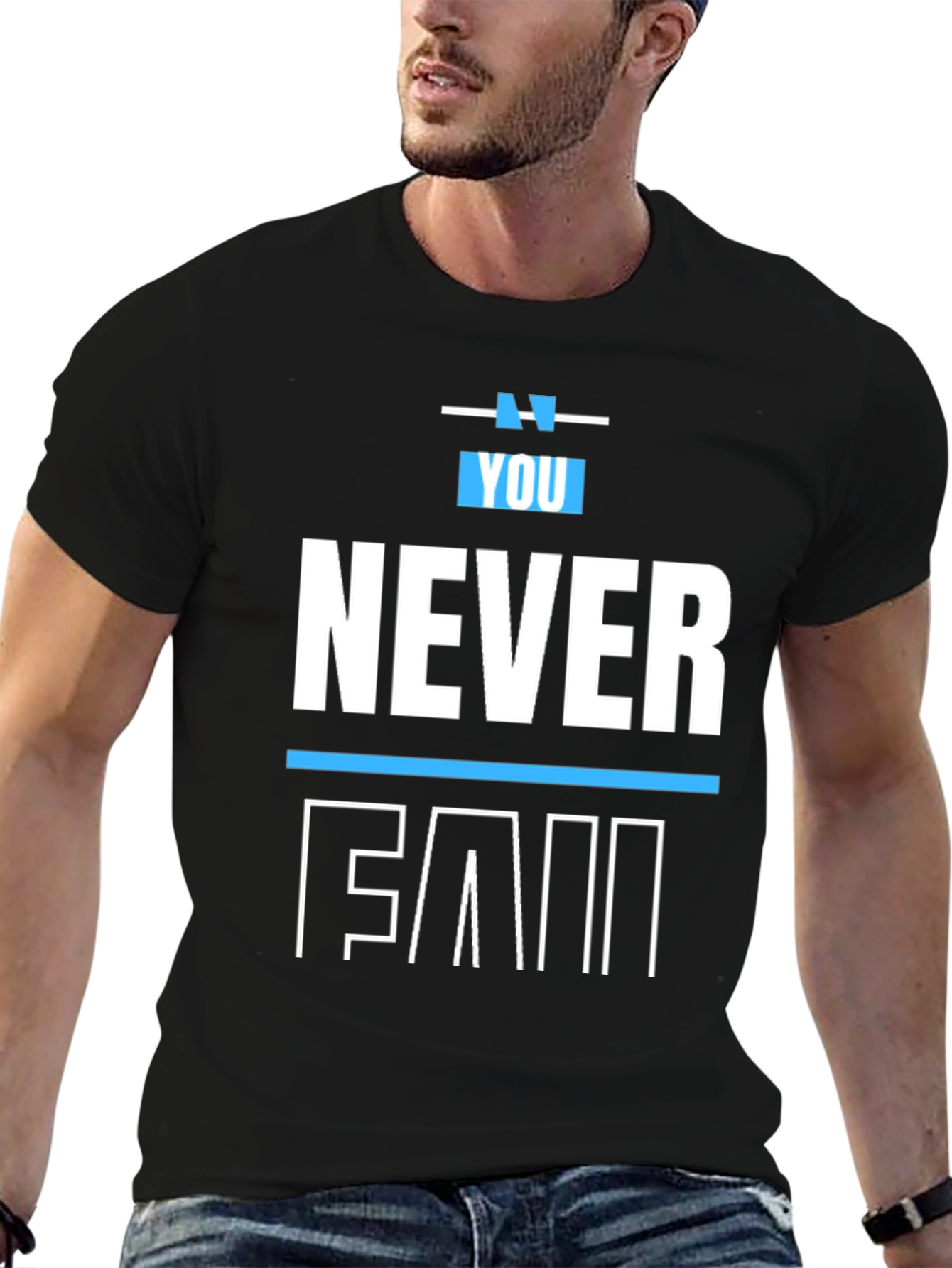 You Never Fail Graphic Print T-Shirt - Black