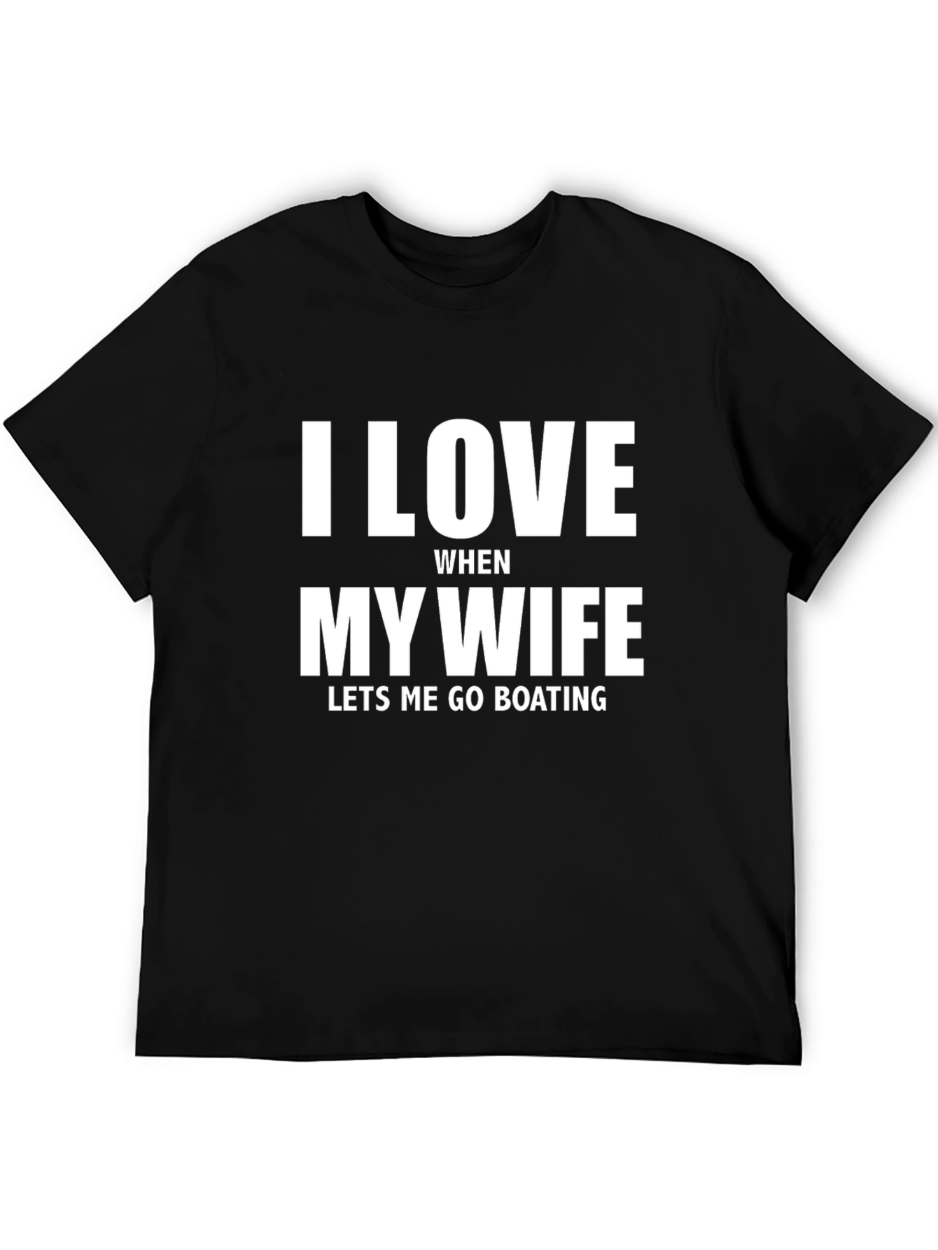 I Love My Wife Boating T-Shirt