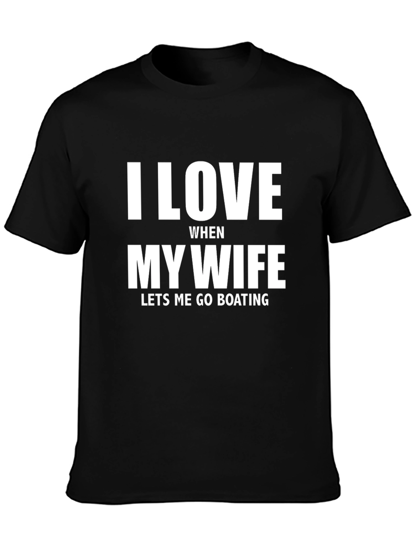 I Love My Wife Boating T-Shirt