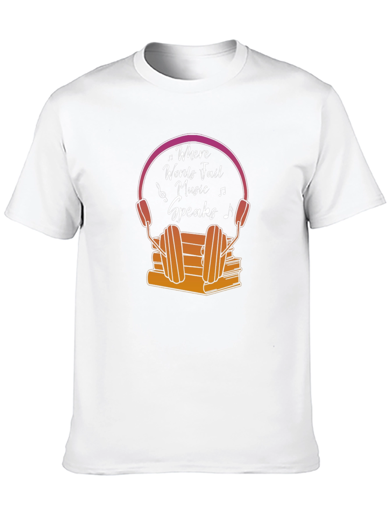 Where Words Fail Music Speaks T-Shirt