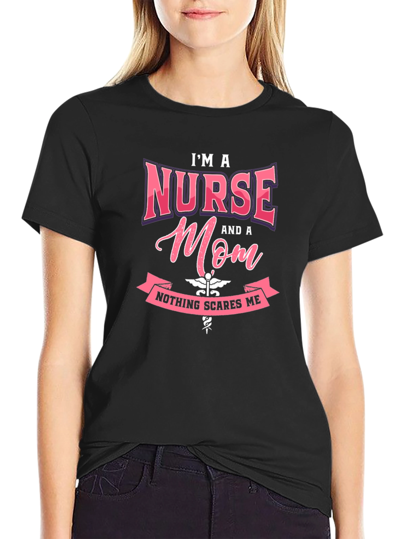 Im A Nurse and a Mom T-Shirt