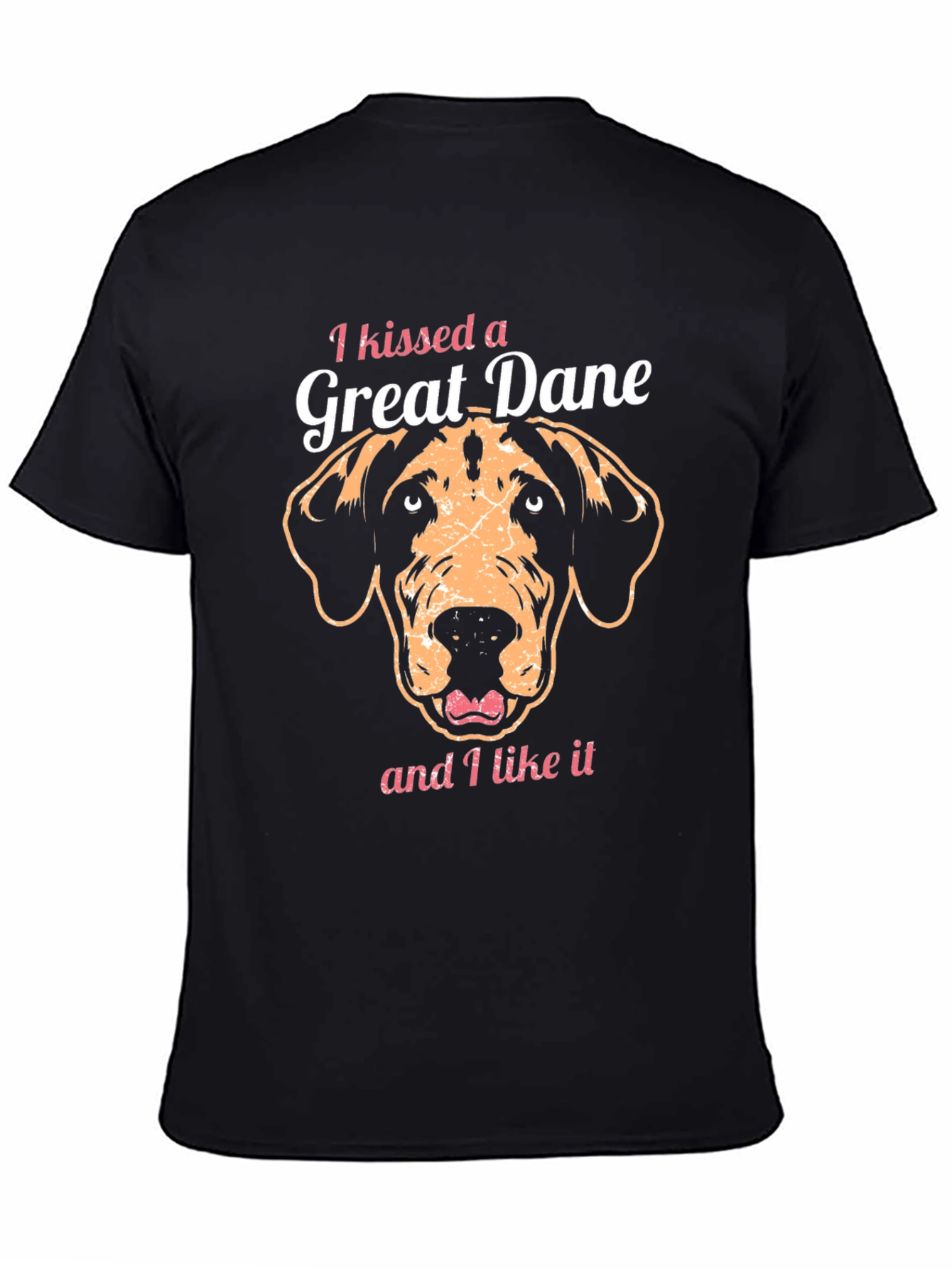 I Kissed a Great Dane T-Shirt – Funny Dog Lover Graphic Tee