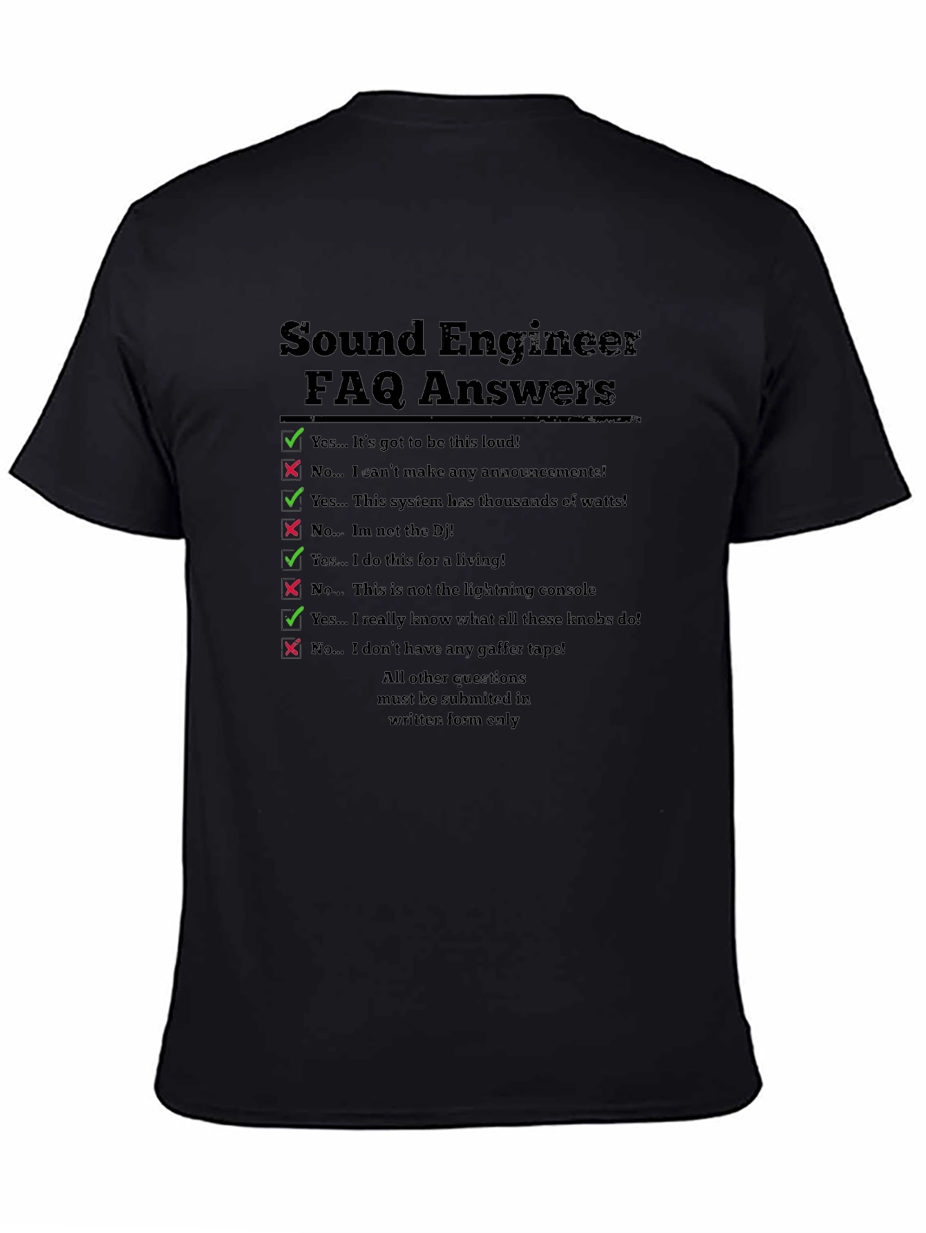 Sound Engineer FAQ T-Shirt - Funny Audio Tech Gift
