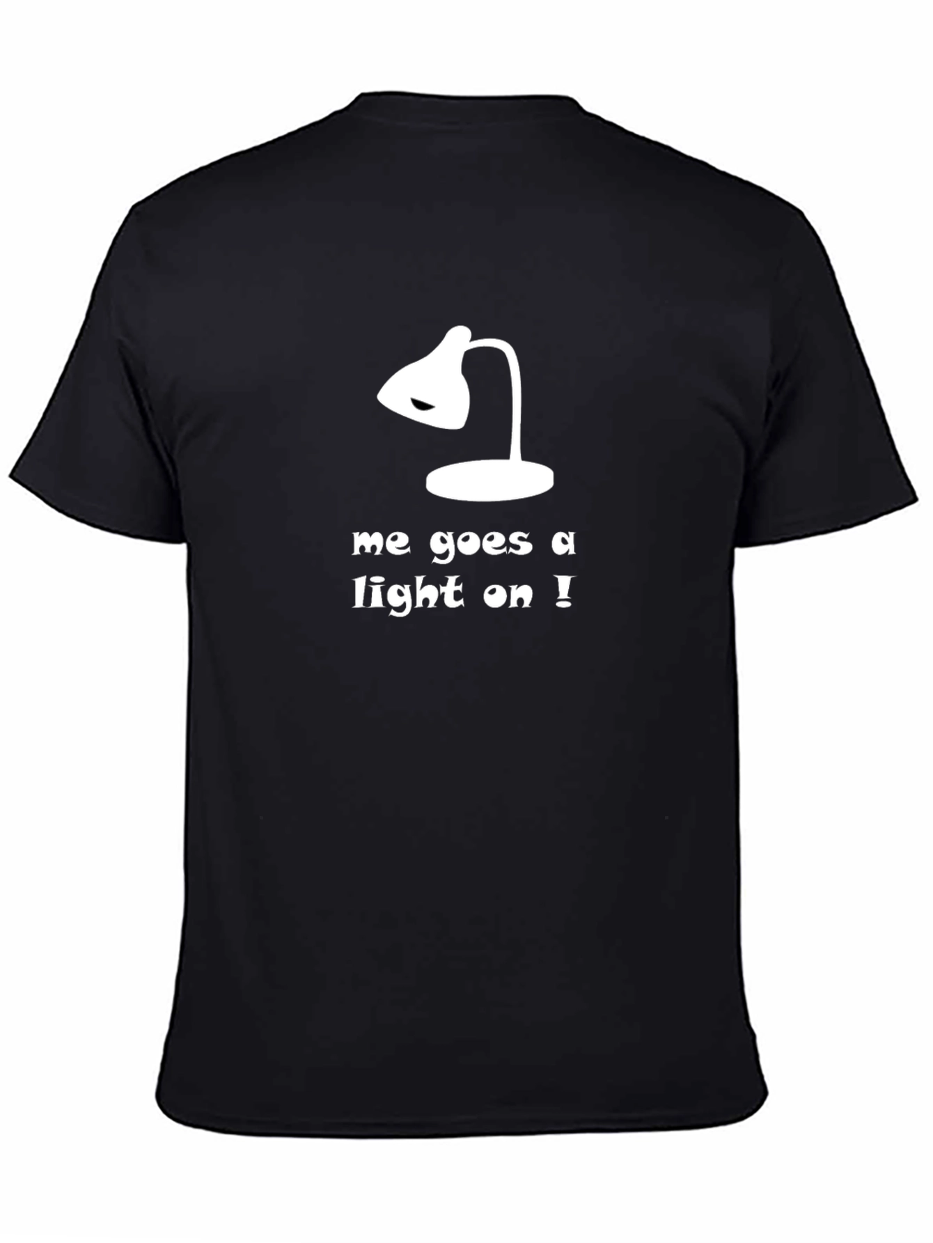Humorous Light On Graphic Tee