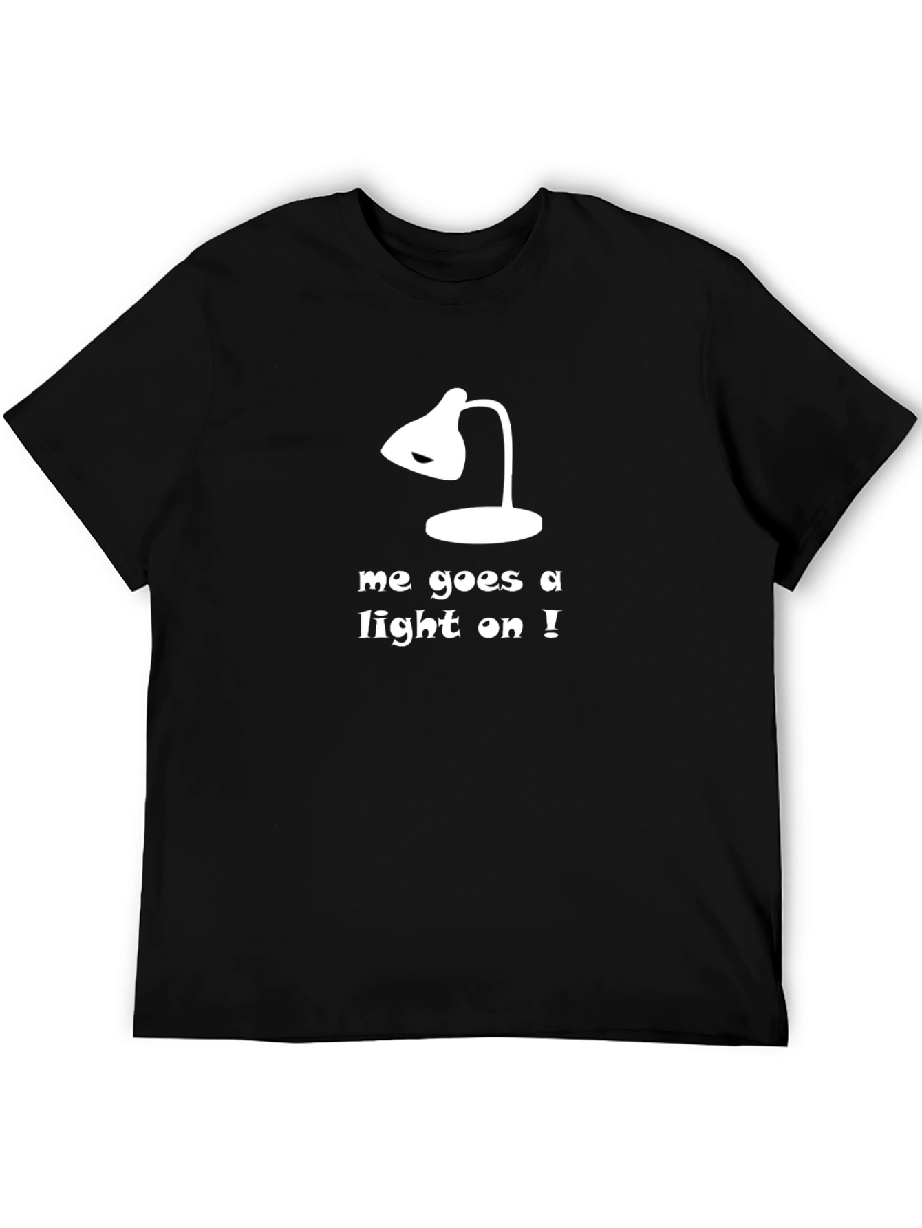 Humorous Light On Graphic Tee