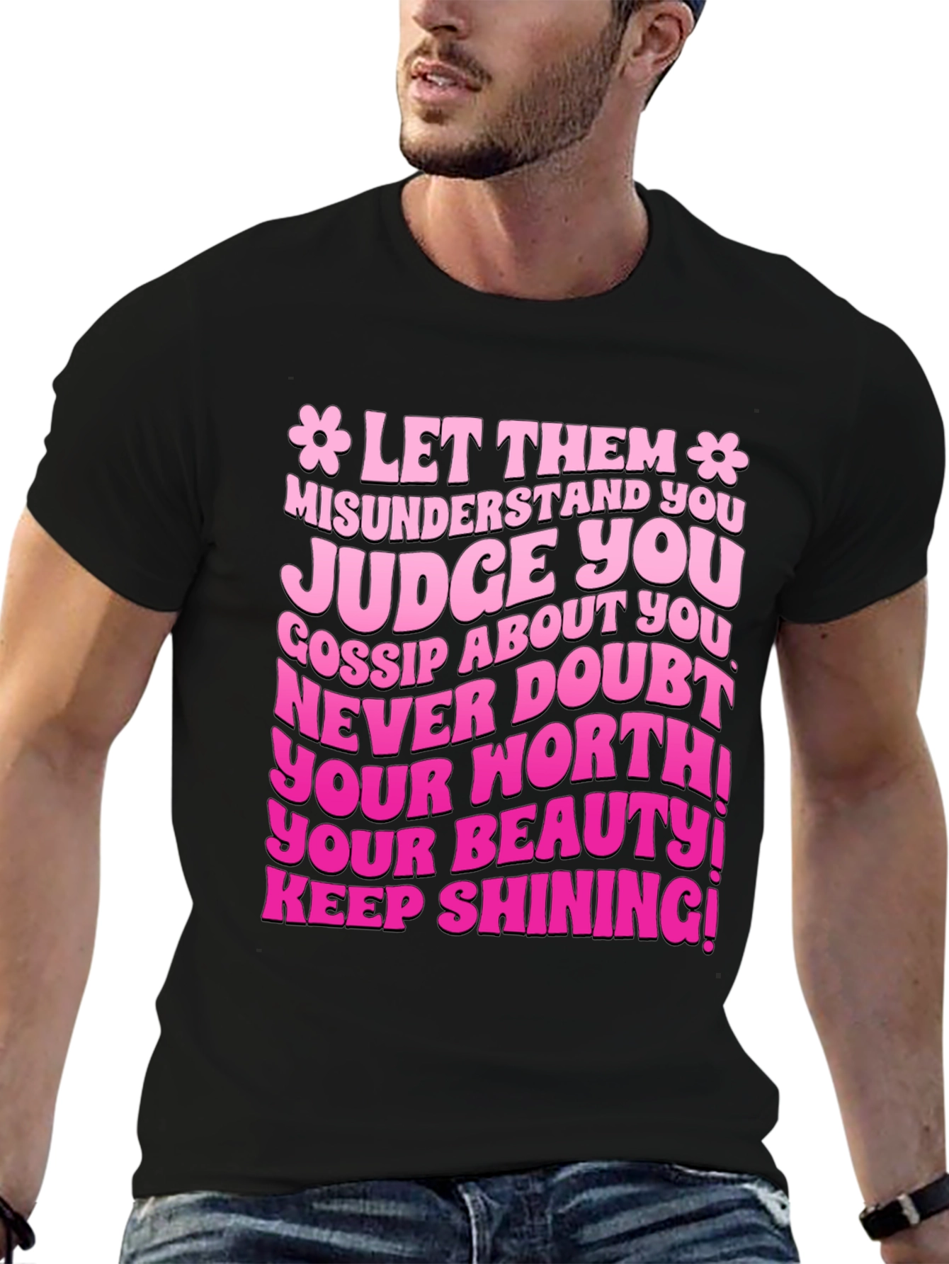 Let Them Misunderstand You Graphic T-Shirt