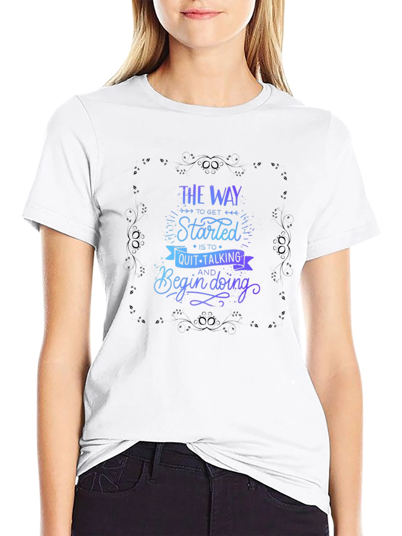 Motivational Graphic T-Shirt - Start Doing!