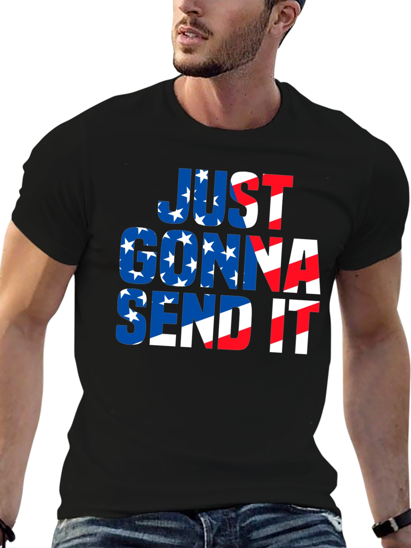 Just Gonna Send It Patriotic T-Shirt