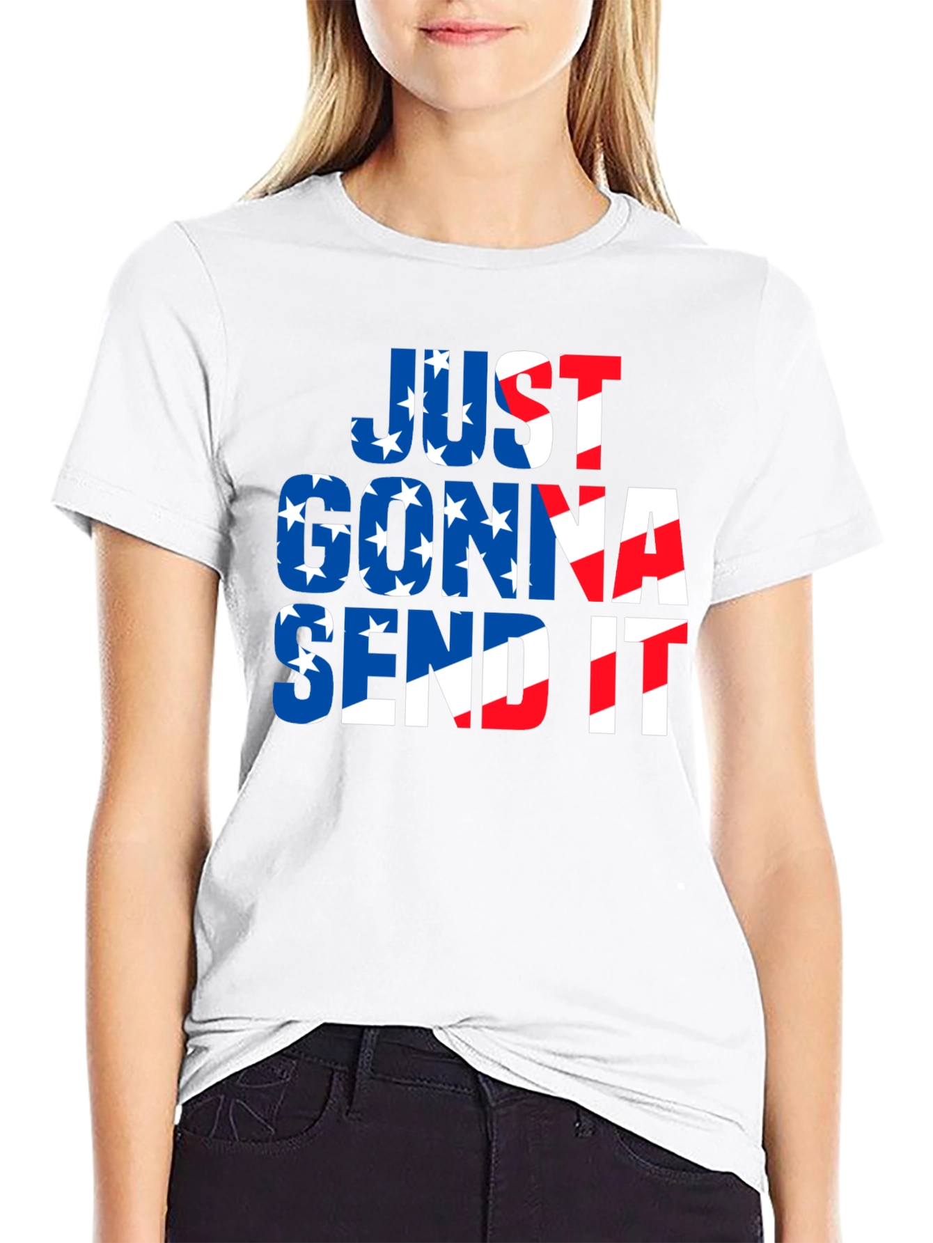 Just Gonna Send It Patriotic T-Shirt