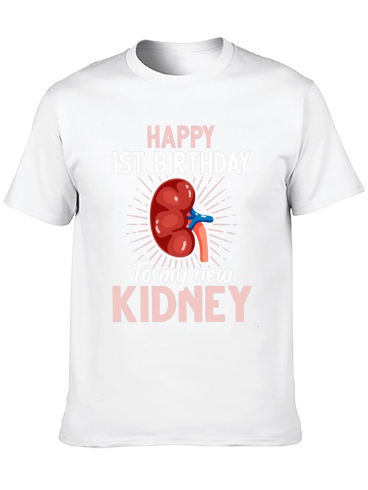 Happy 1st Birthday Kidney Transplant T-Shirt