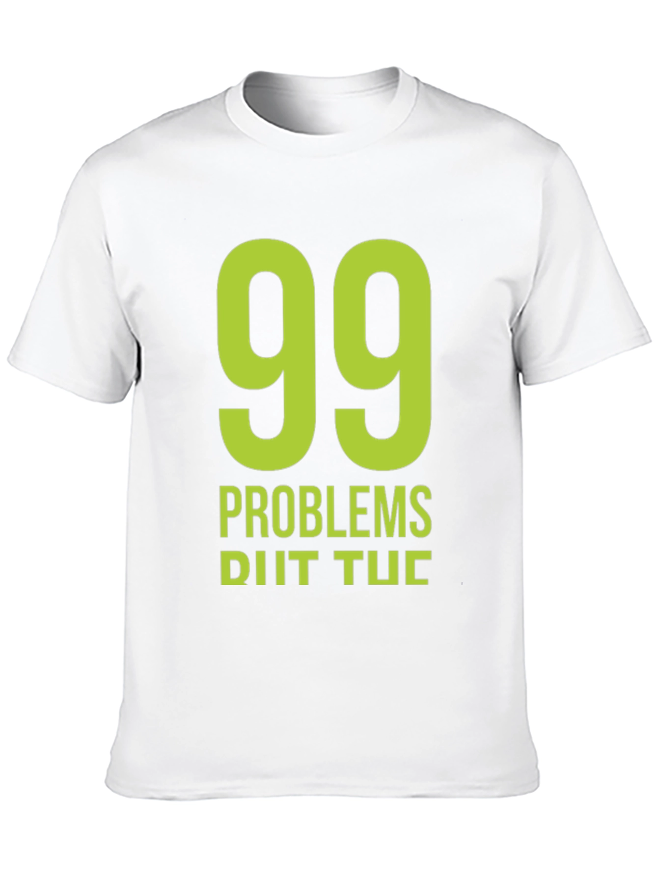 99 Problems Black Graphic T-Shirt
