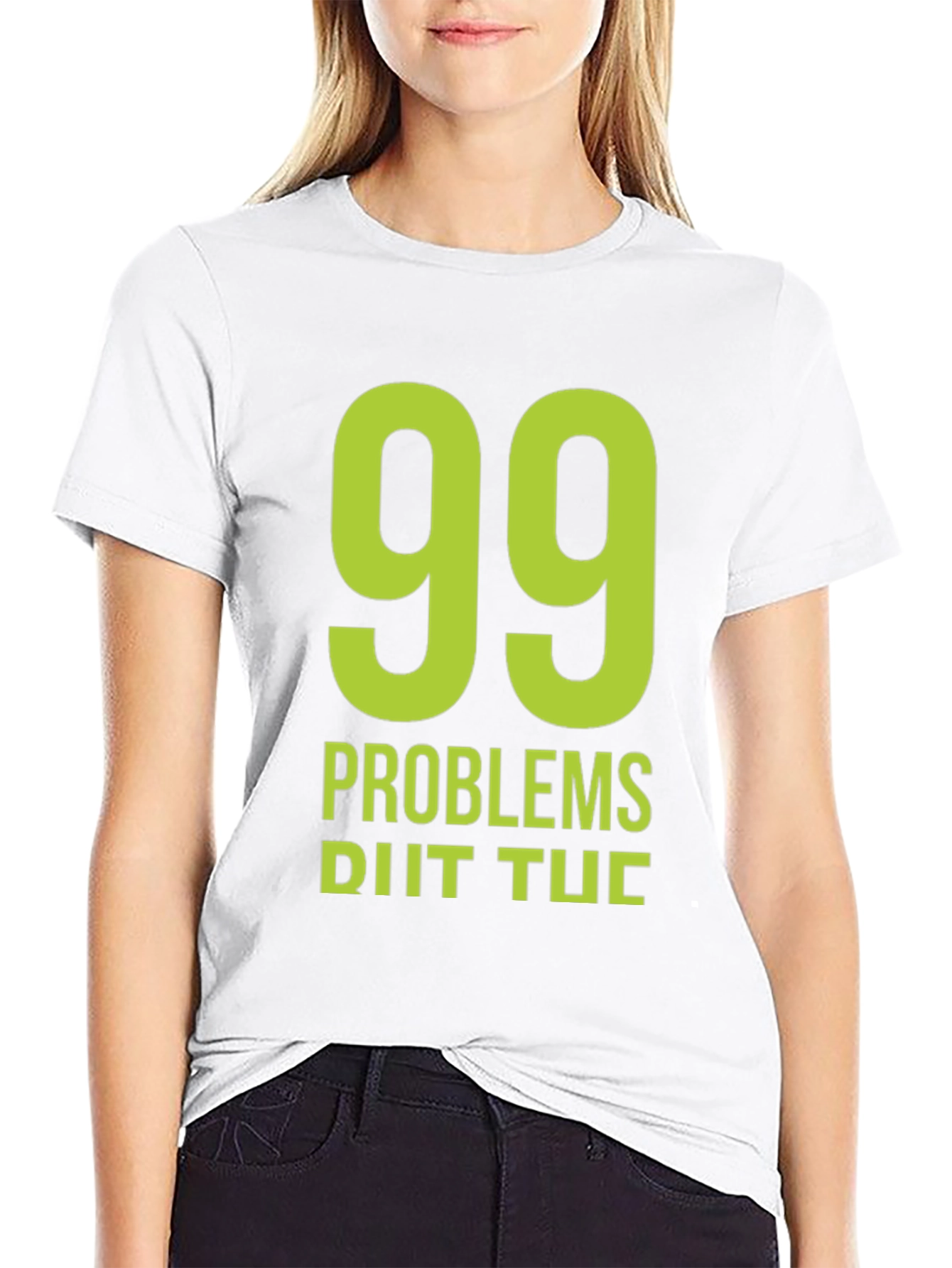 99 Problems Black Graphic T-Shirt