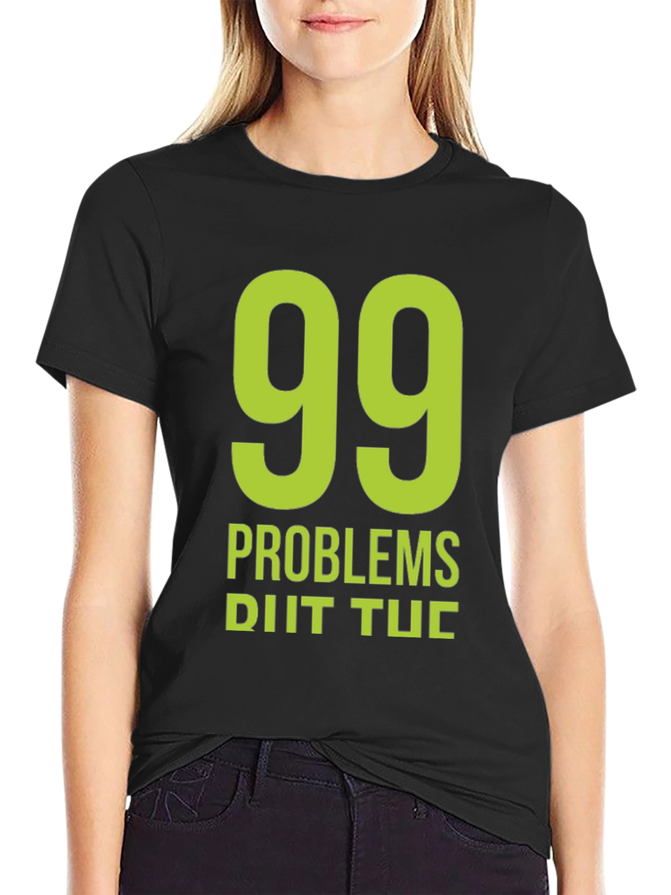 99 Problems Black Graphic T-Shirt