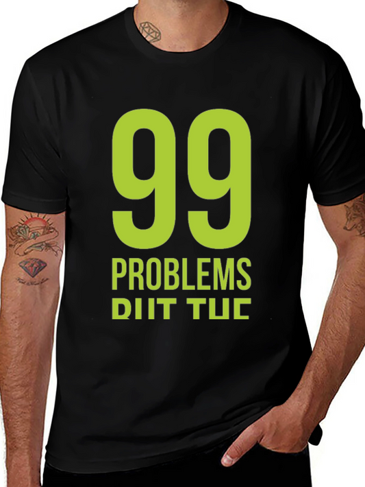 99 Problems Black Graphic T-Shirt