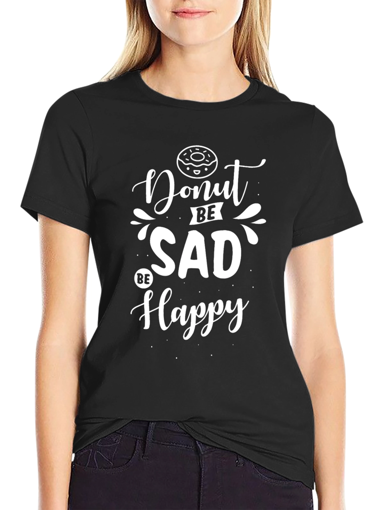 Donut Be Sad Be Happy Black T-Shirt