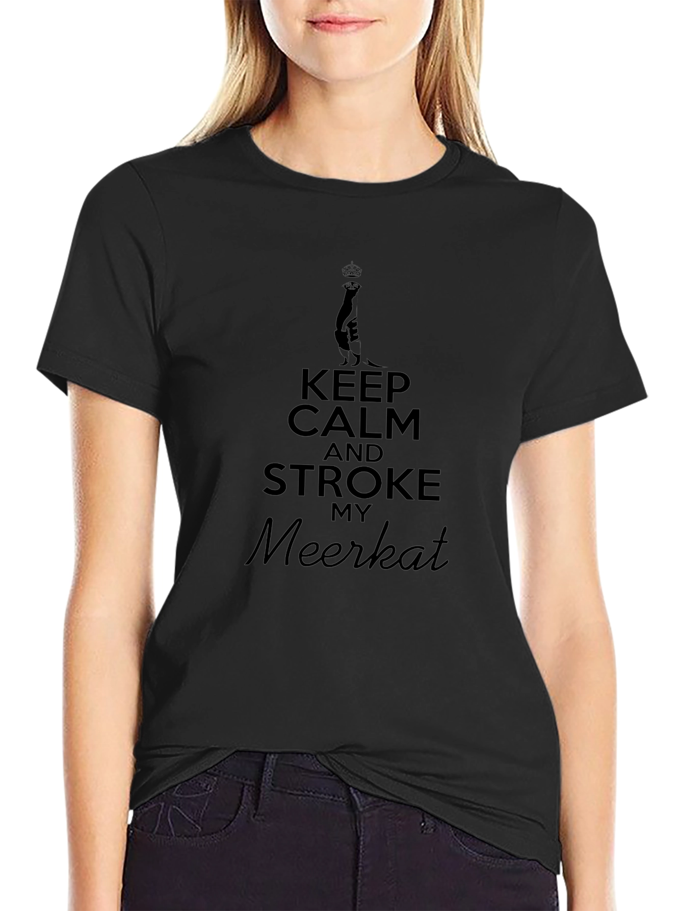 Keep Calm Stroke My Meerkat Black T-Shirt