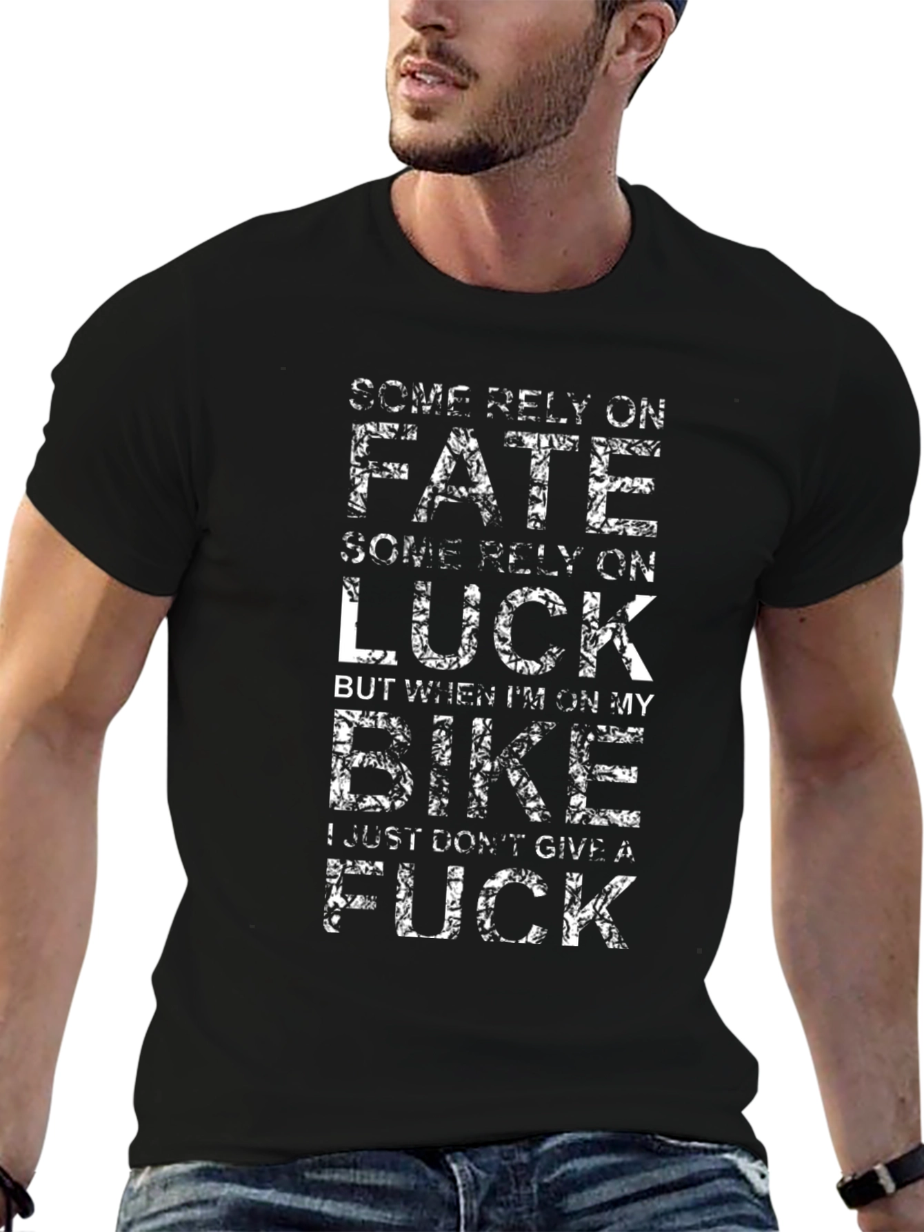Biker Attitude T-Shirt: Fate & Luck Dont Matter!
