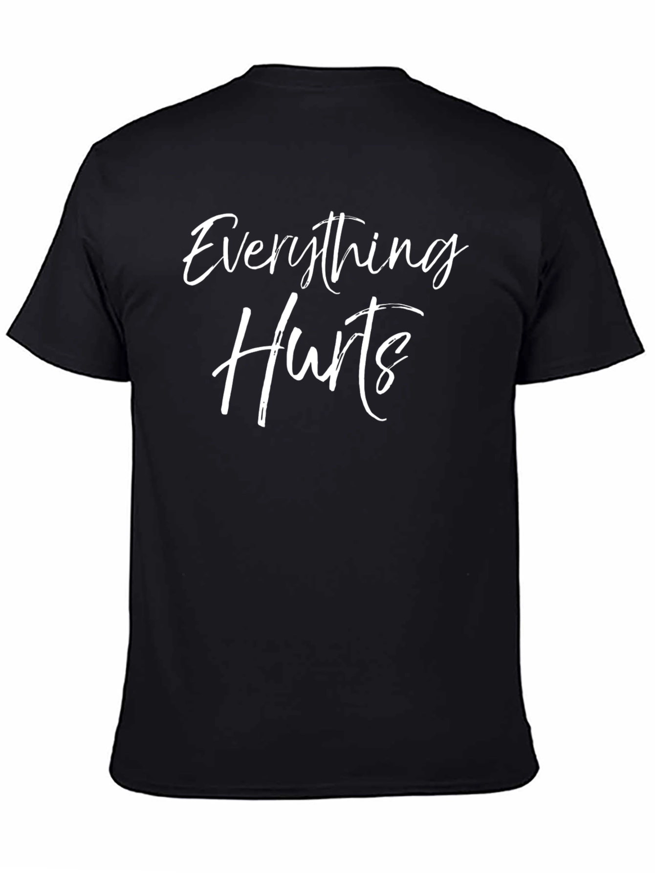 Everything Hurts Black Graphic Tee