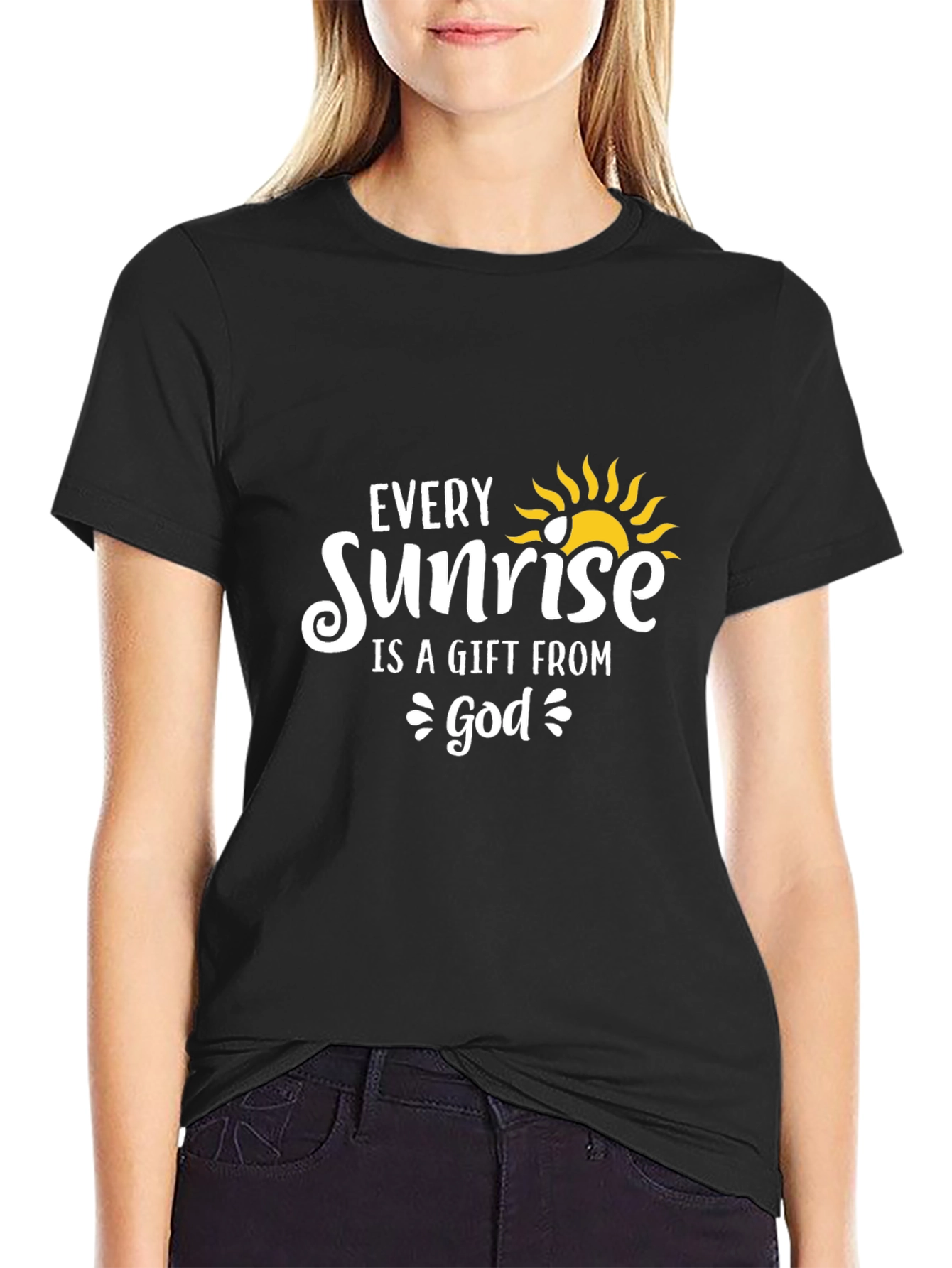 Every Sunrise is a Gift From God T-Shirt