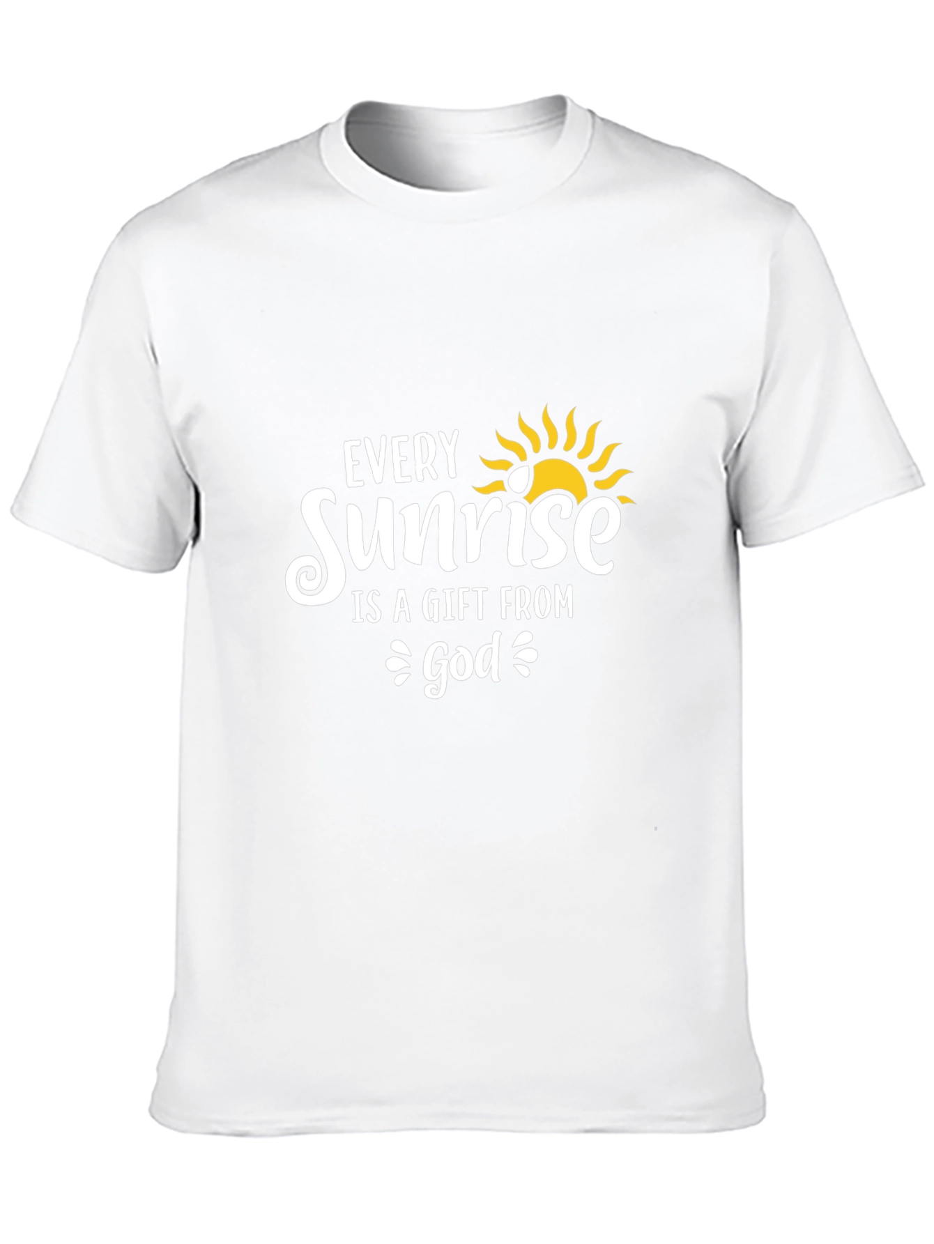 Every Sunrise is a Gift From God T-Shirt