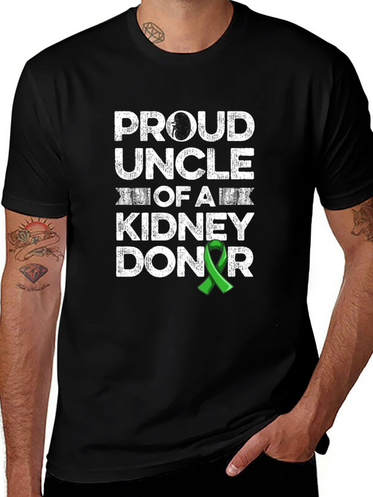 Proud Uncle of a Kidney Donor T-Shirt