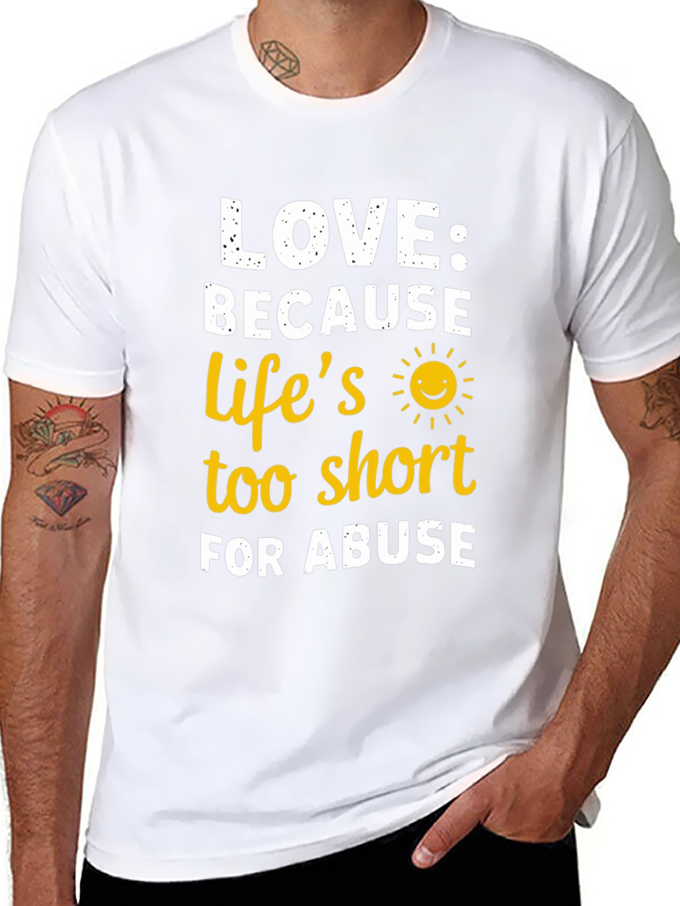 Love Because Lifes Too Short T-Shirt