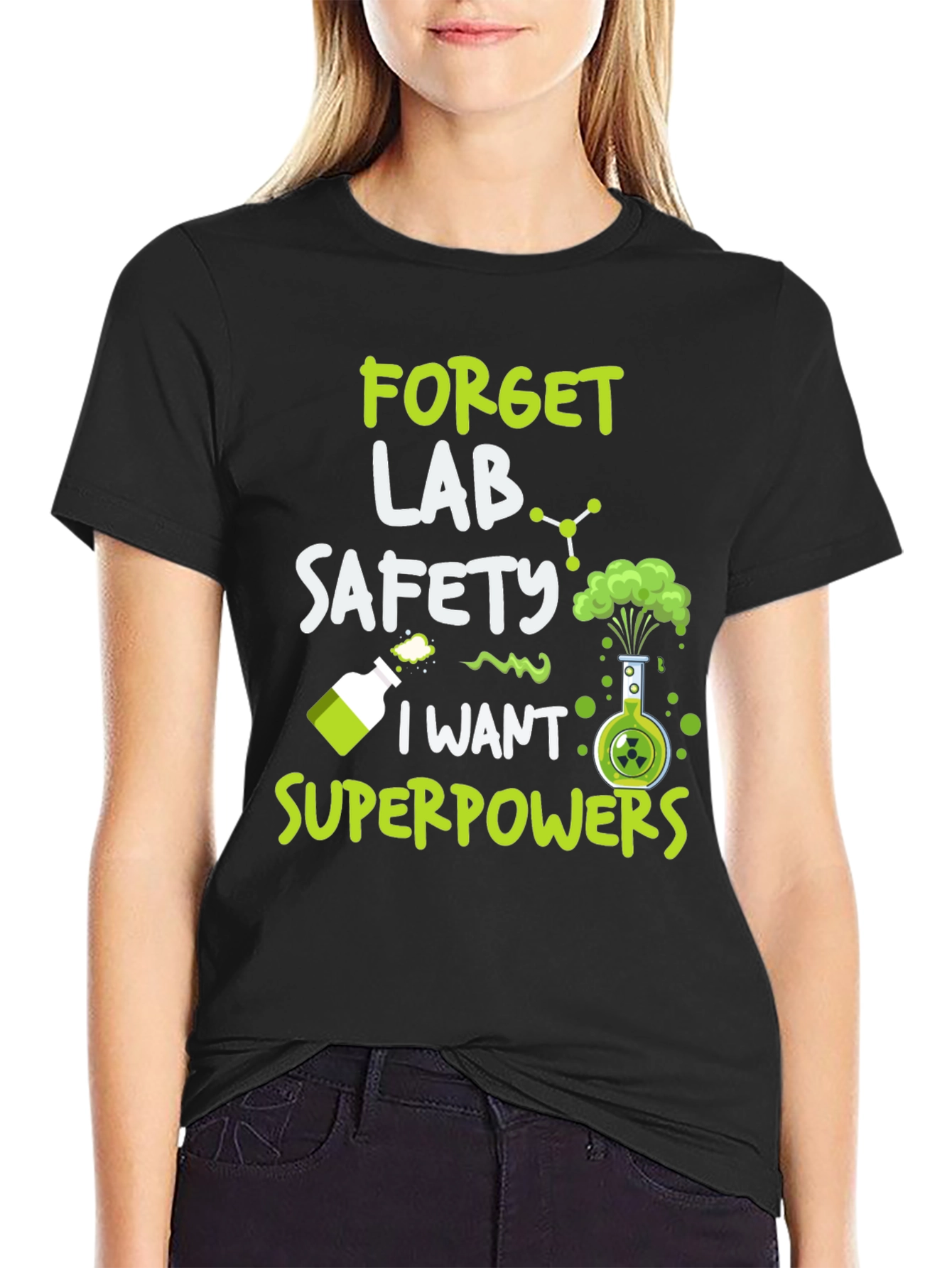 Forget Lab Safety T-Shirt