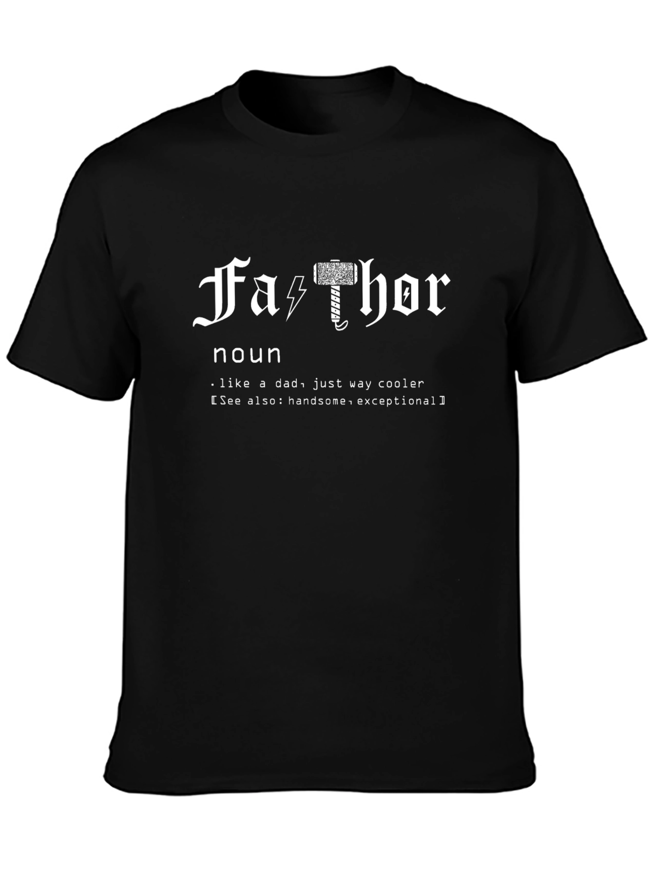 Fathor Definition Black Graphic Tee Novelty Gift