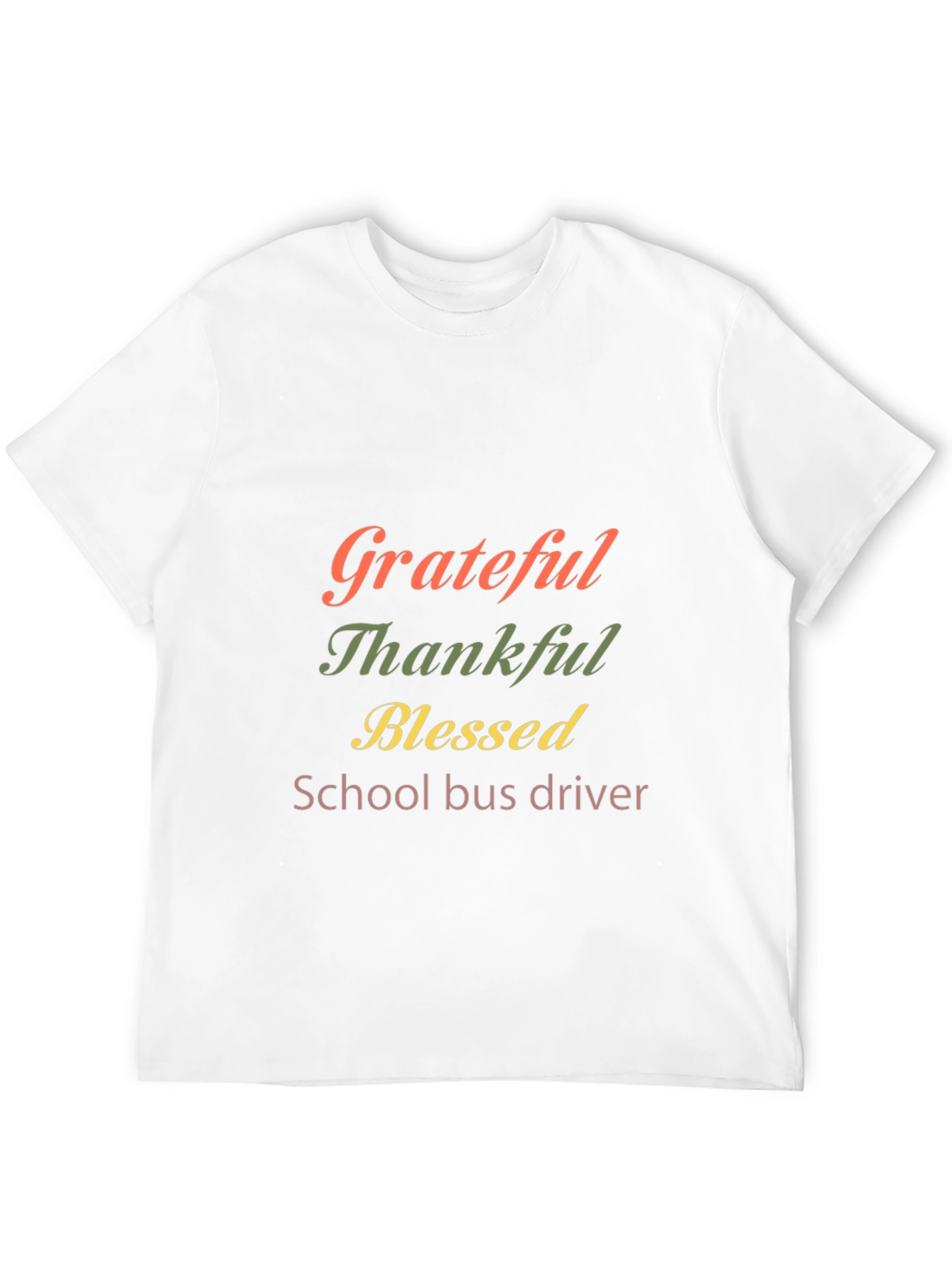 Grateful Thankful Blessed School Bus Driver T-Shirt