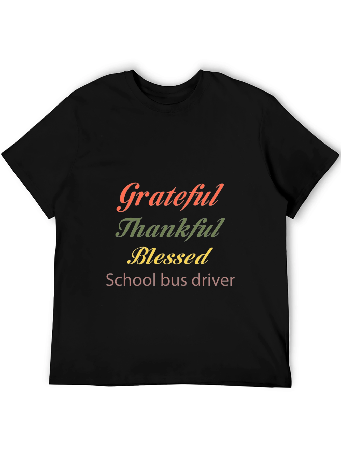 Grateful Thankful Blessed School Bus Driver T-Shirt