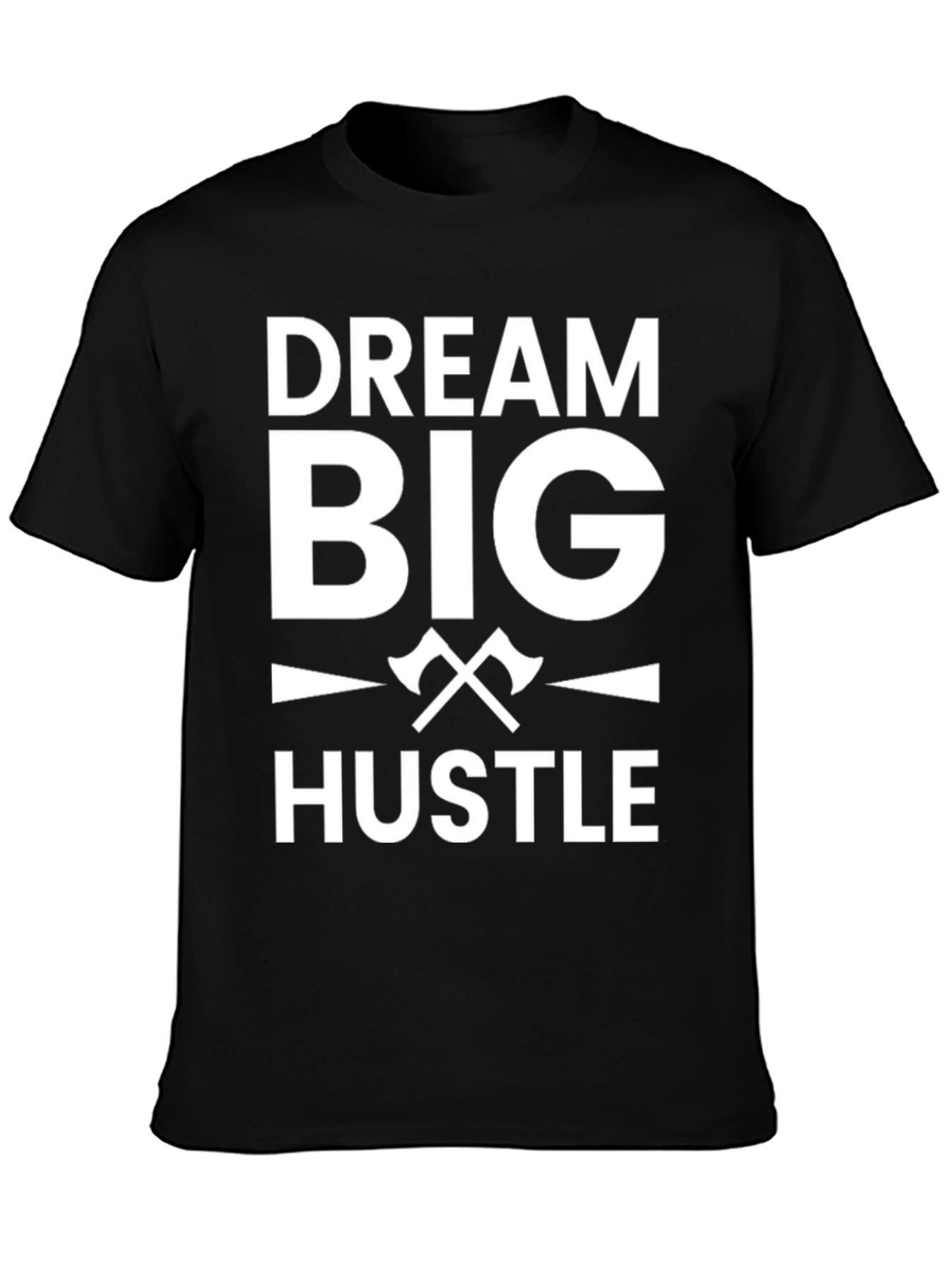 Dream Big Hustle Black Graphic T-Shirt