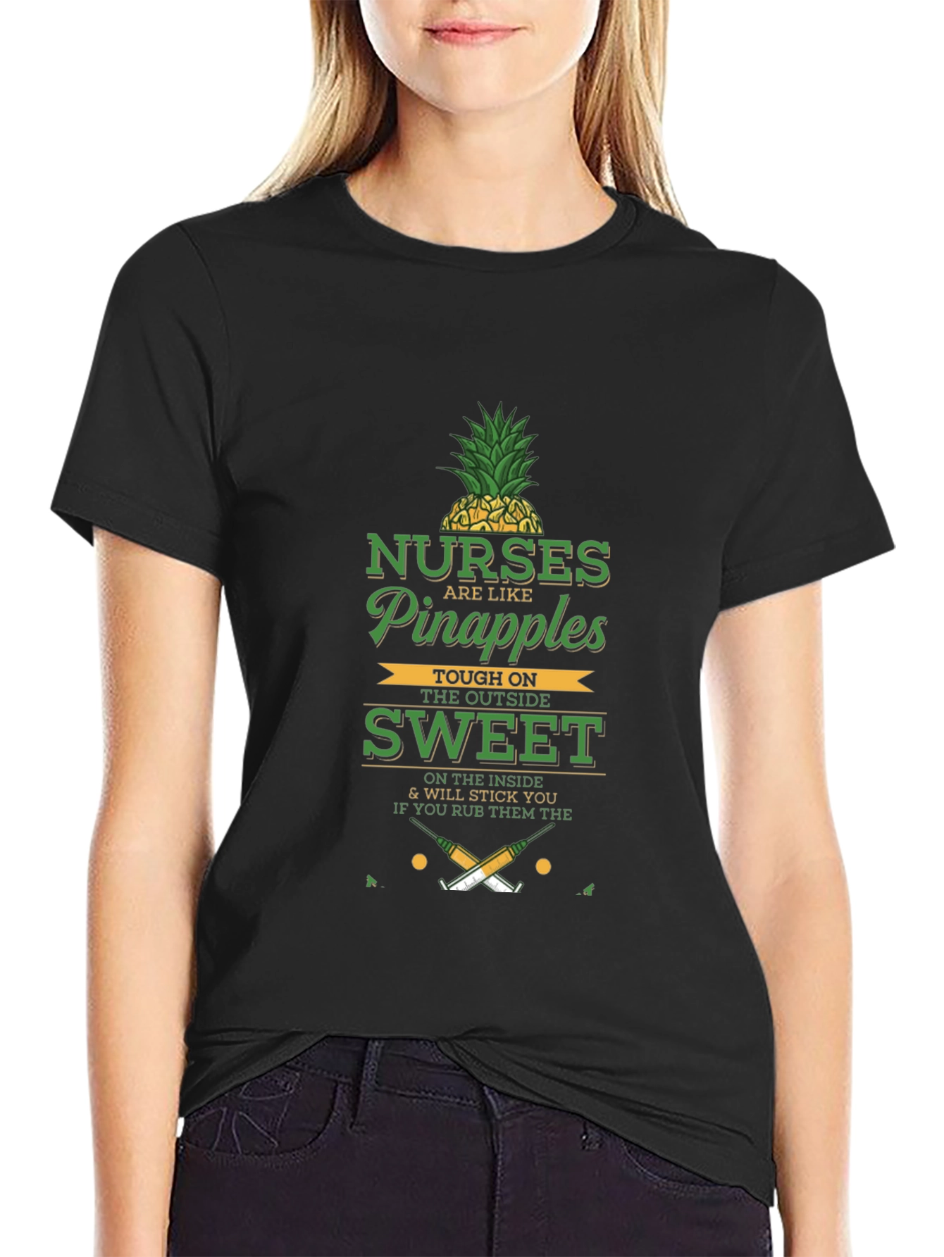 Nurses are Like Pineapples Graphic T-Shirt