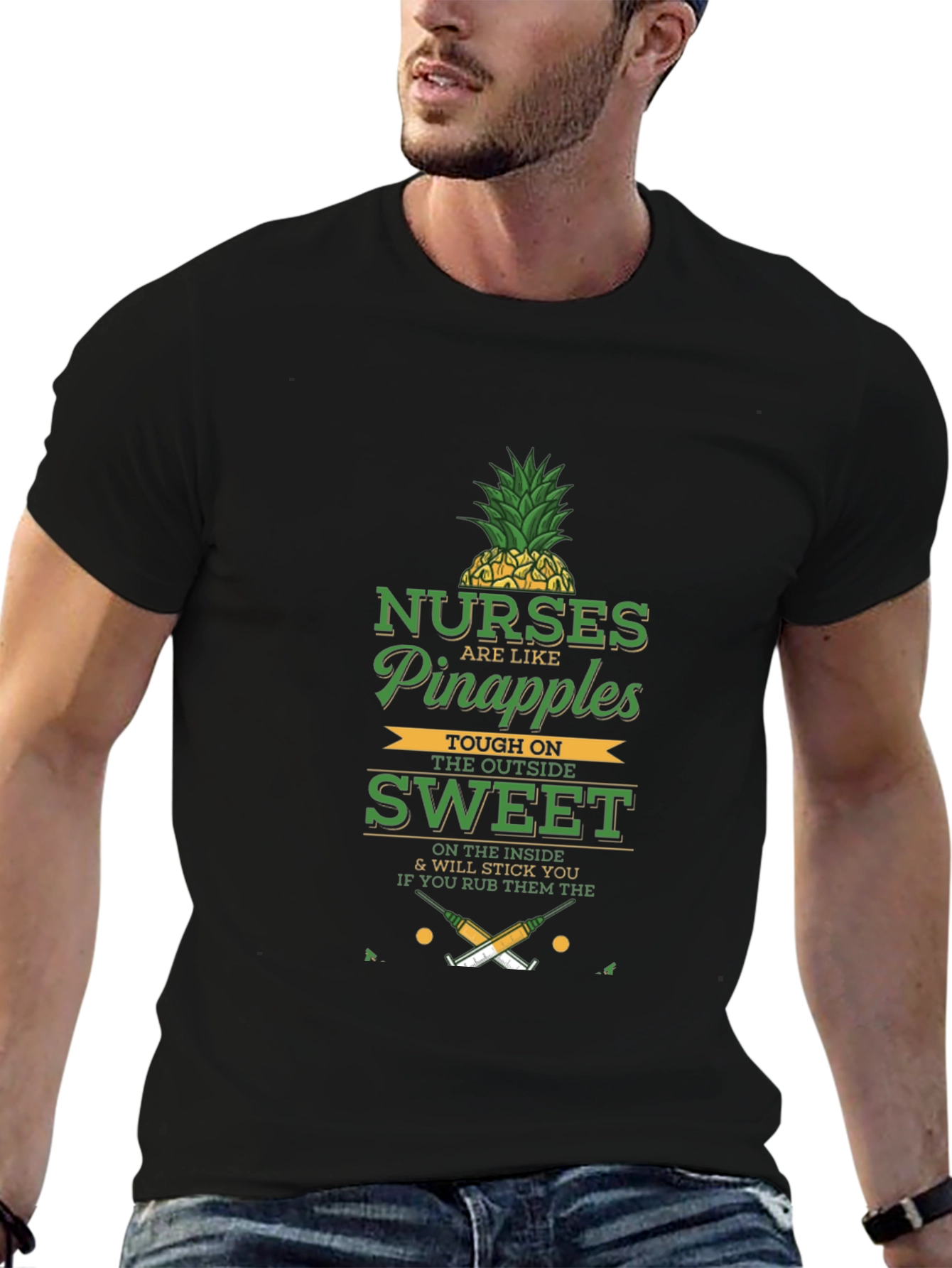 Nurses are Like Pineapples Graphic T-Shirt