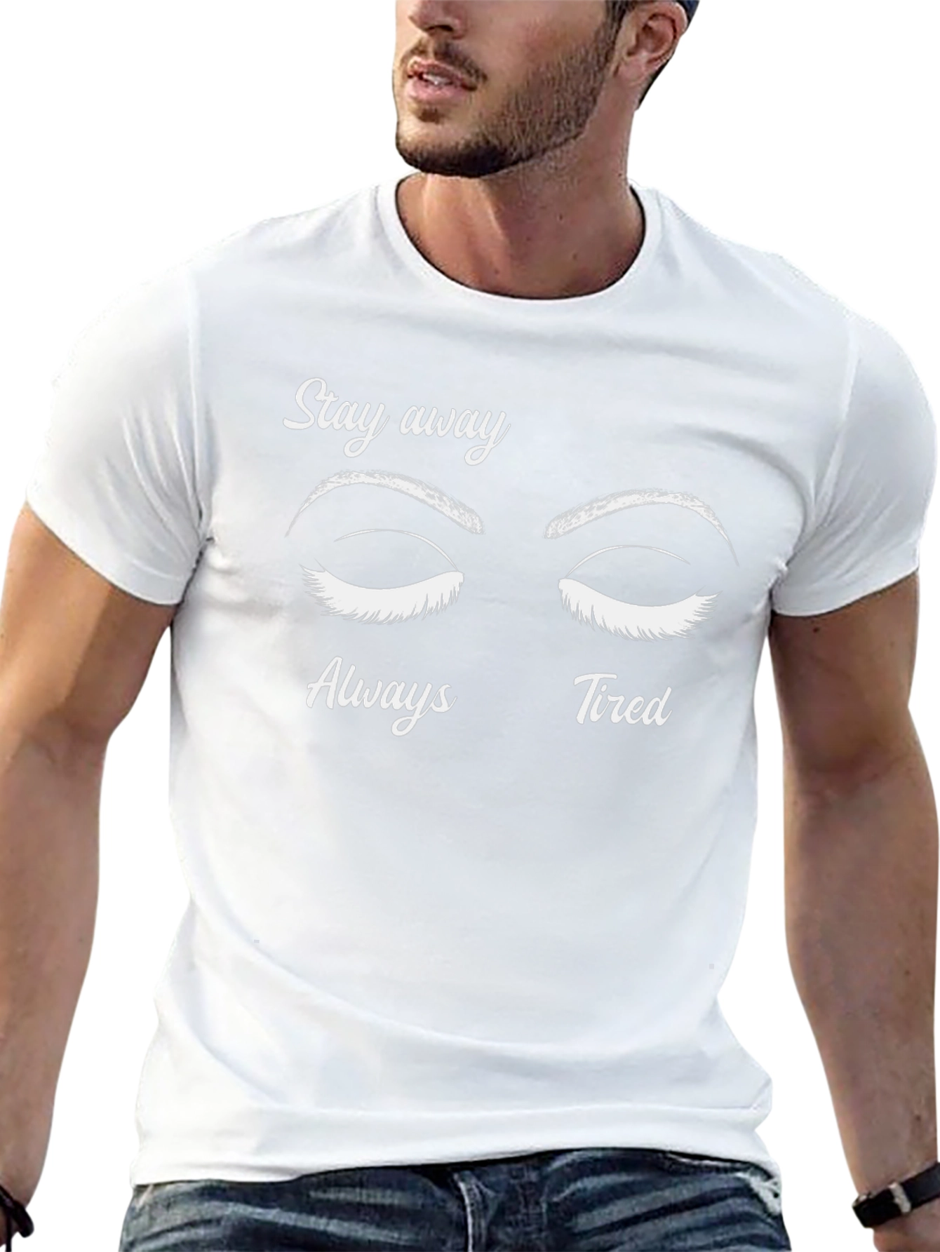 Stay Away Always Tired Graphic Tee