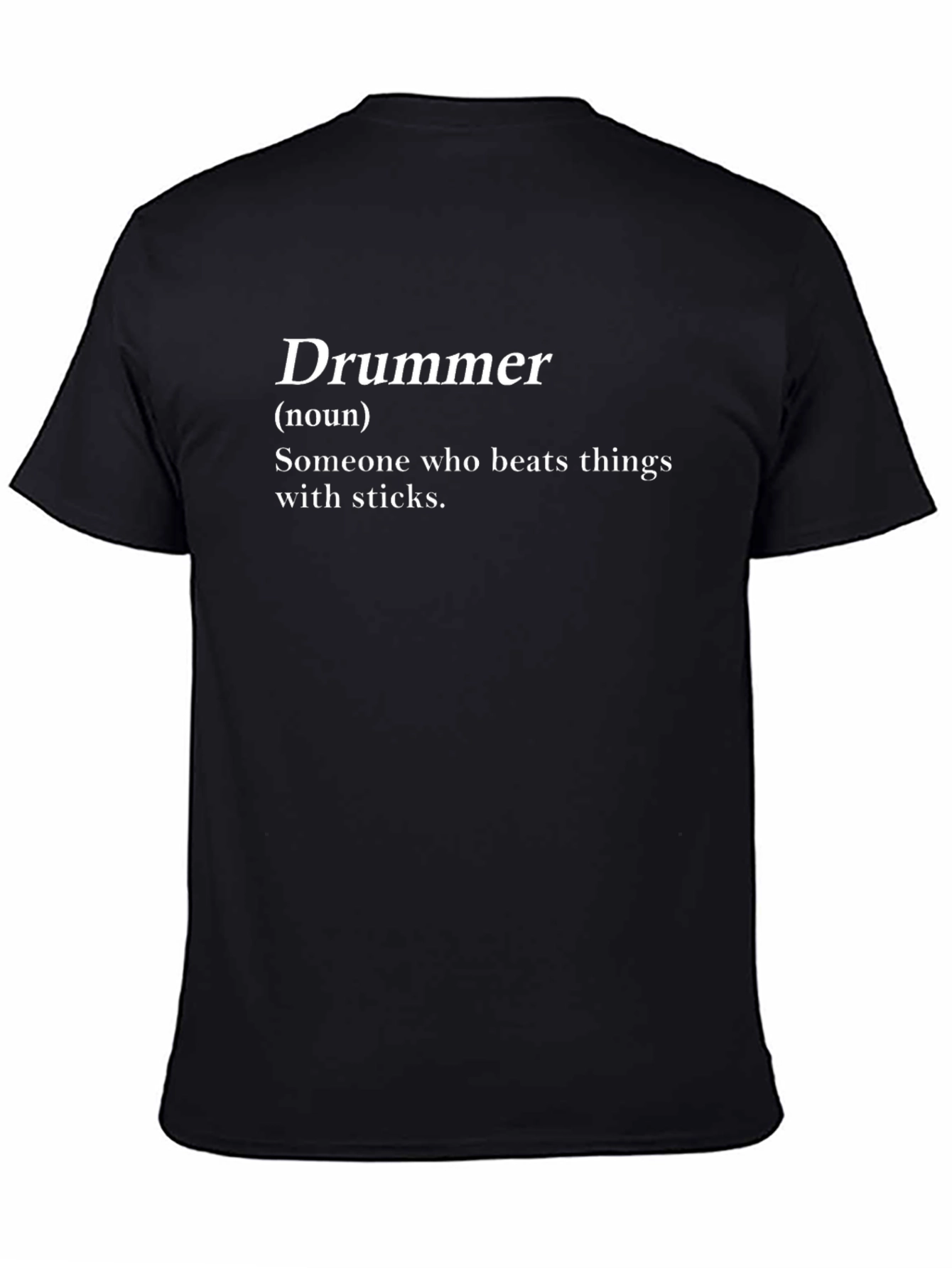 Drummer Definition T-Shirt -  Black Cotton Tee